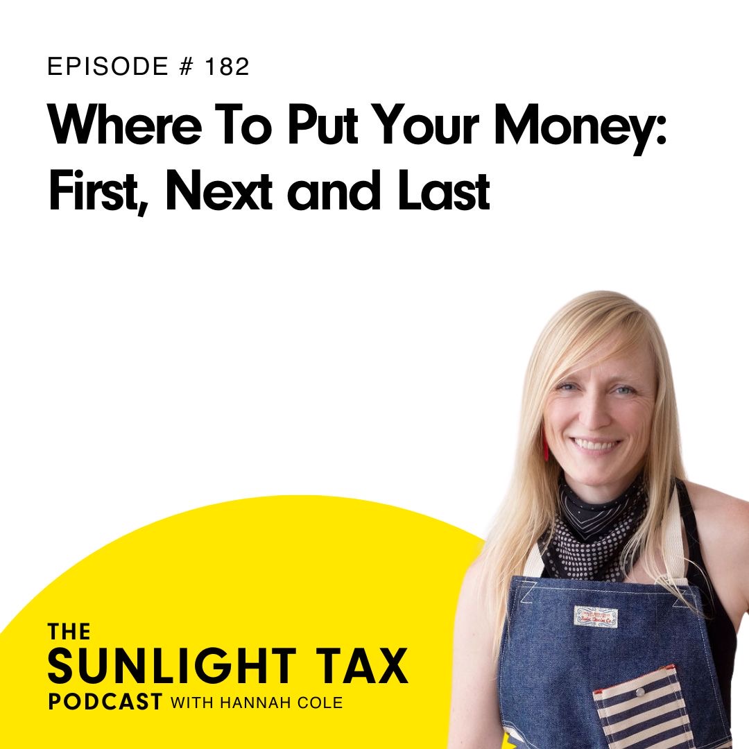 Where To Put Your Money: First, Next and Last Where To Put Your Money: First, Next and Last