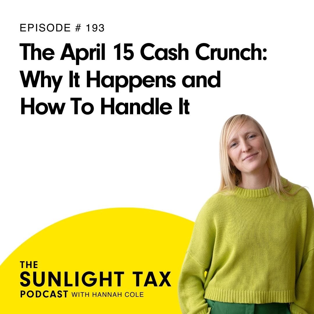 The April 15 Cash Crunch: Why It Happens and How To Handle It episode artwork
