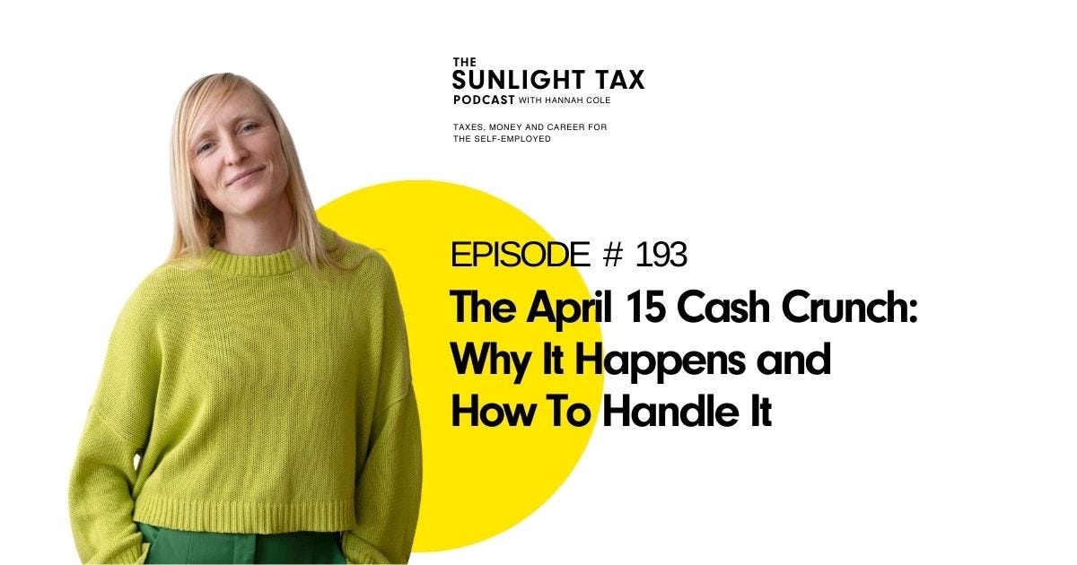 The April 15 Cash Crunch: Why It Happens and How To Handle It The April 15 Cash Crunch: Why It Happens and How To Handle It