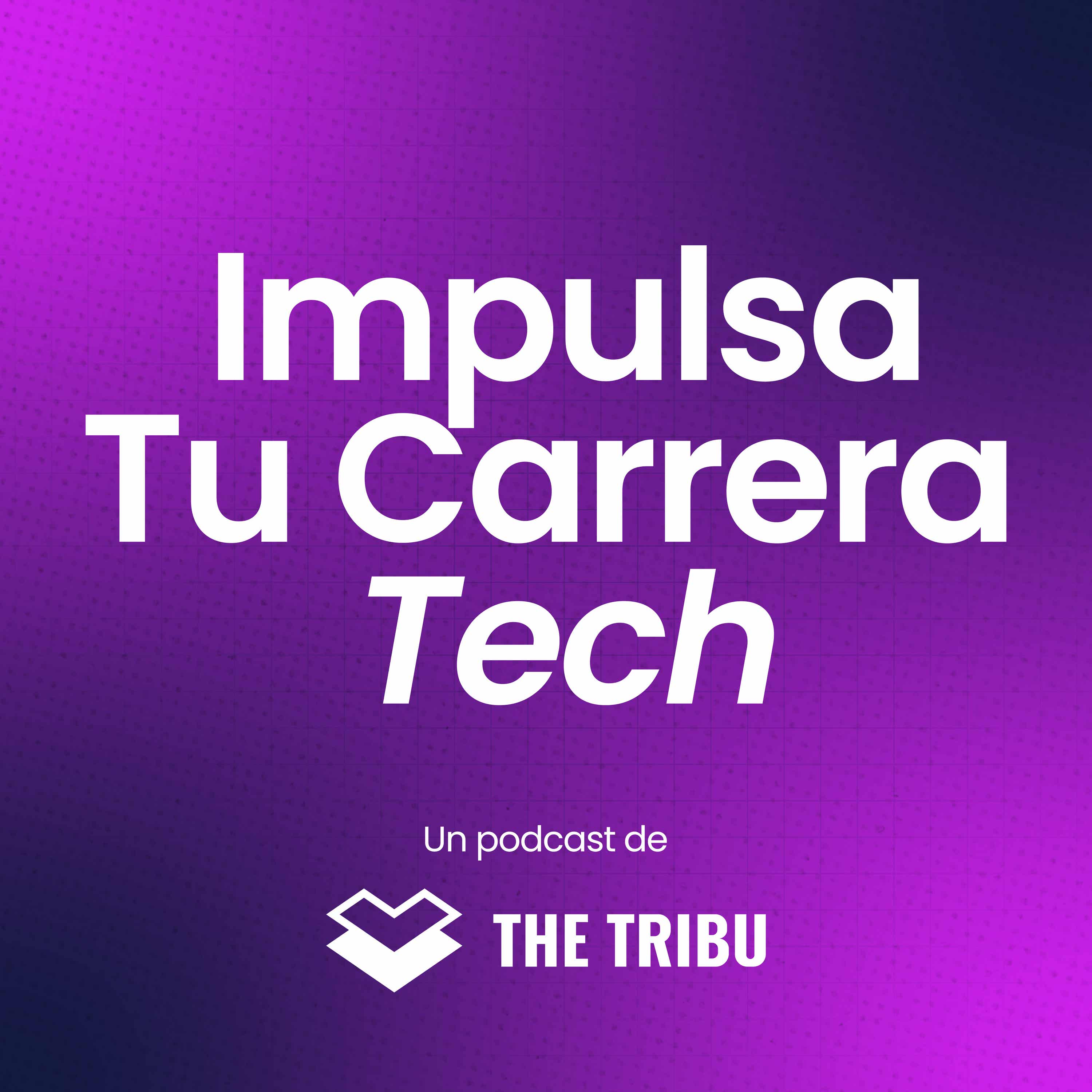 Impulsa Tu Carrera Tech