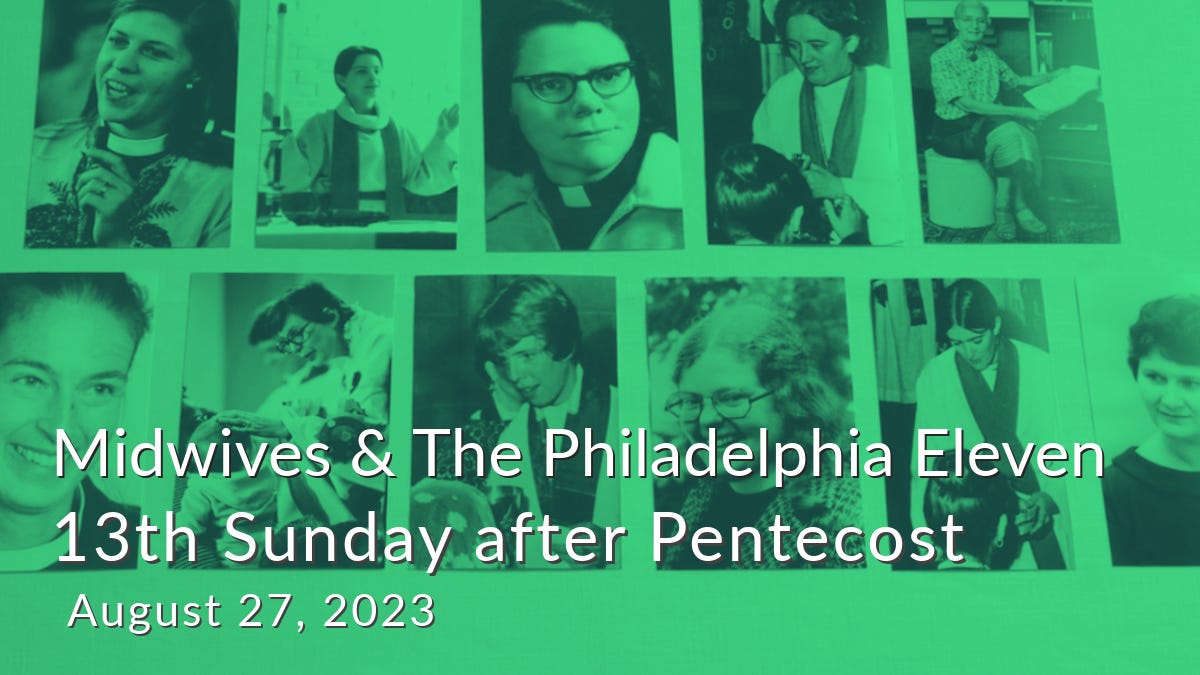 Midwives & The Philadelphia Eleven