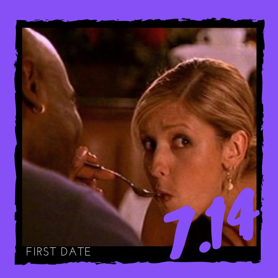 7.14 – "First Date"