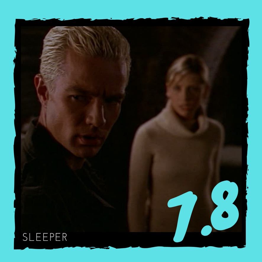 7.8 – "Sleeper"