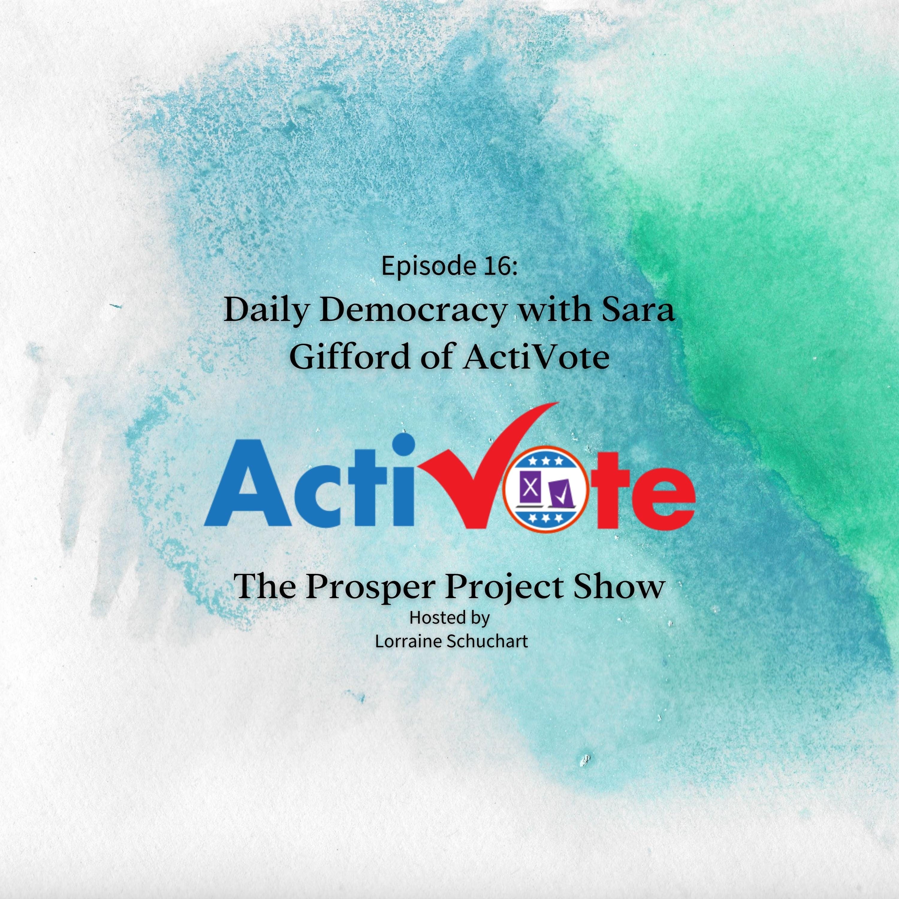 Episode 16: Daily Democracy with Sara Gifford episode artwork