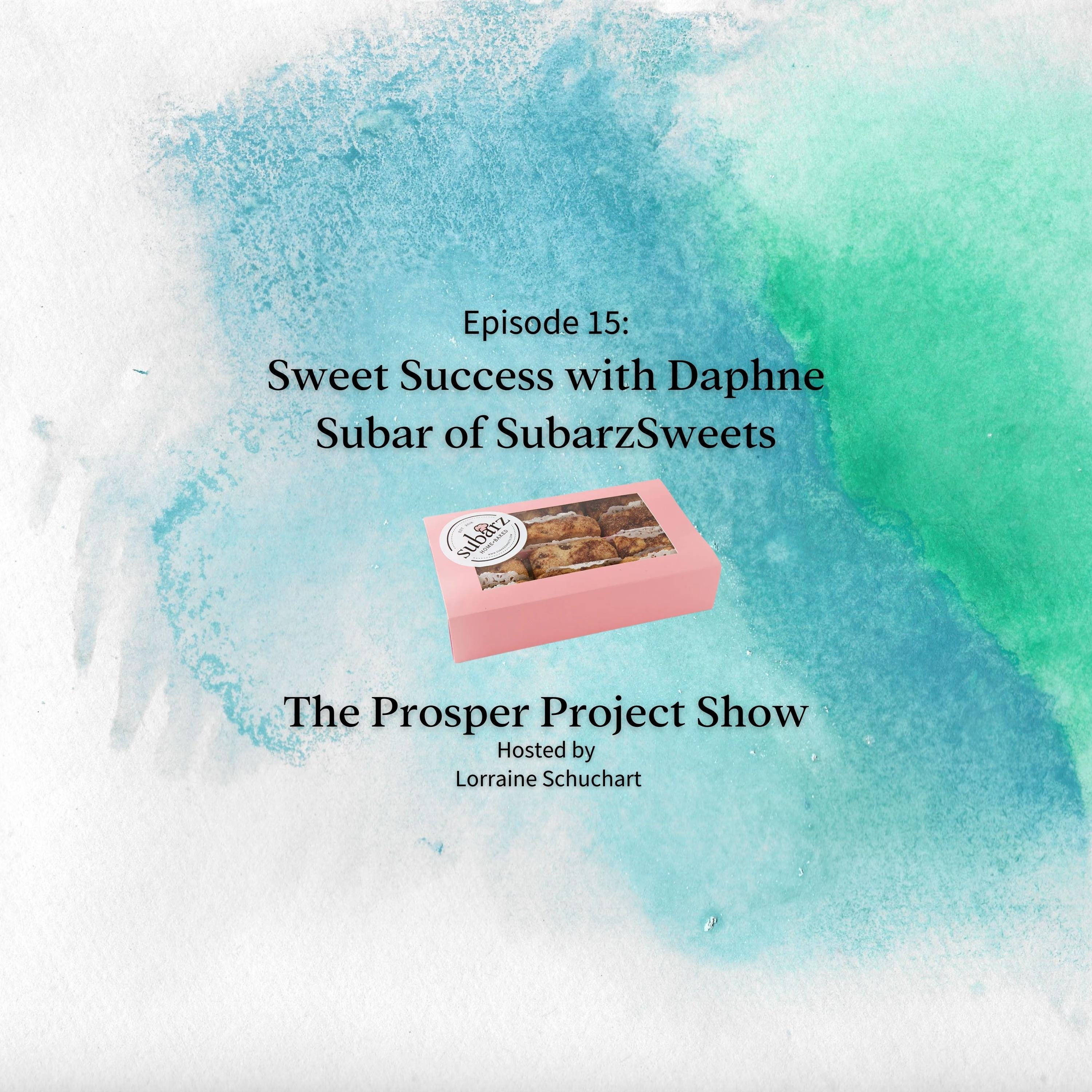 Episode 15: Sweet Success with Daphne Subar episode artwork