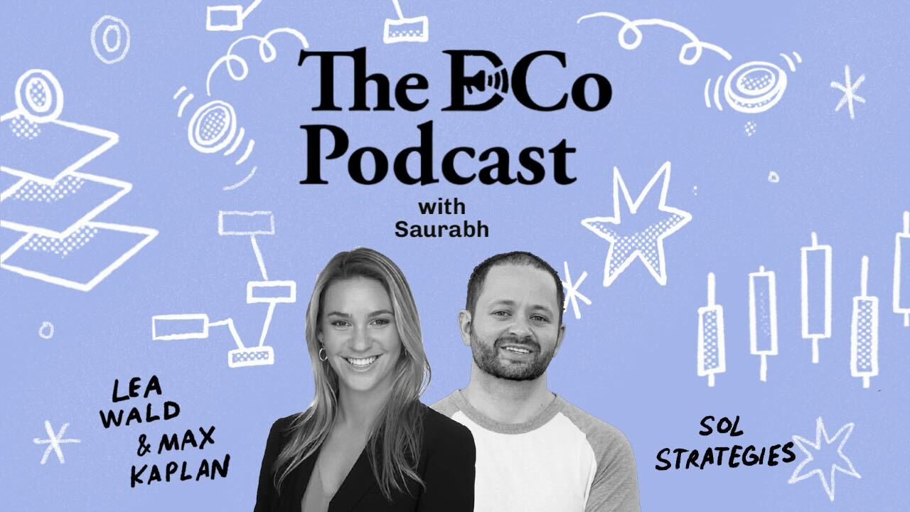 Ep 43 — Why it's not NAV but Native Yield with Leah and Max from Sol Strategies