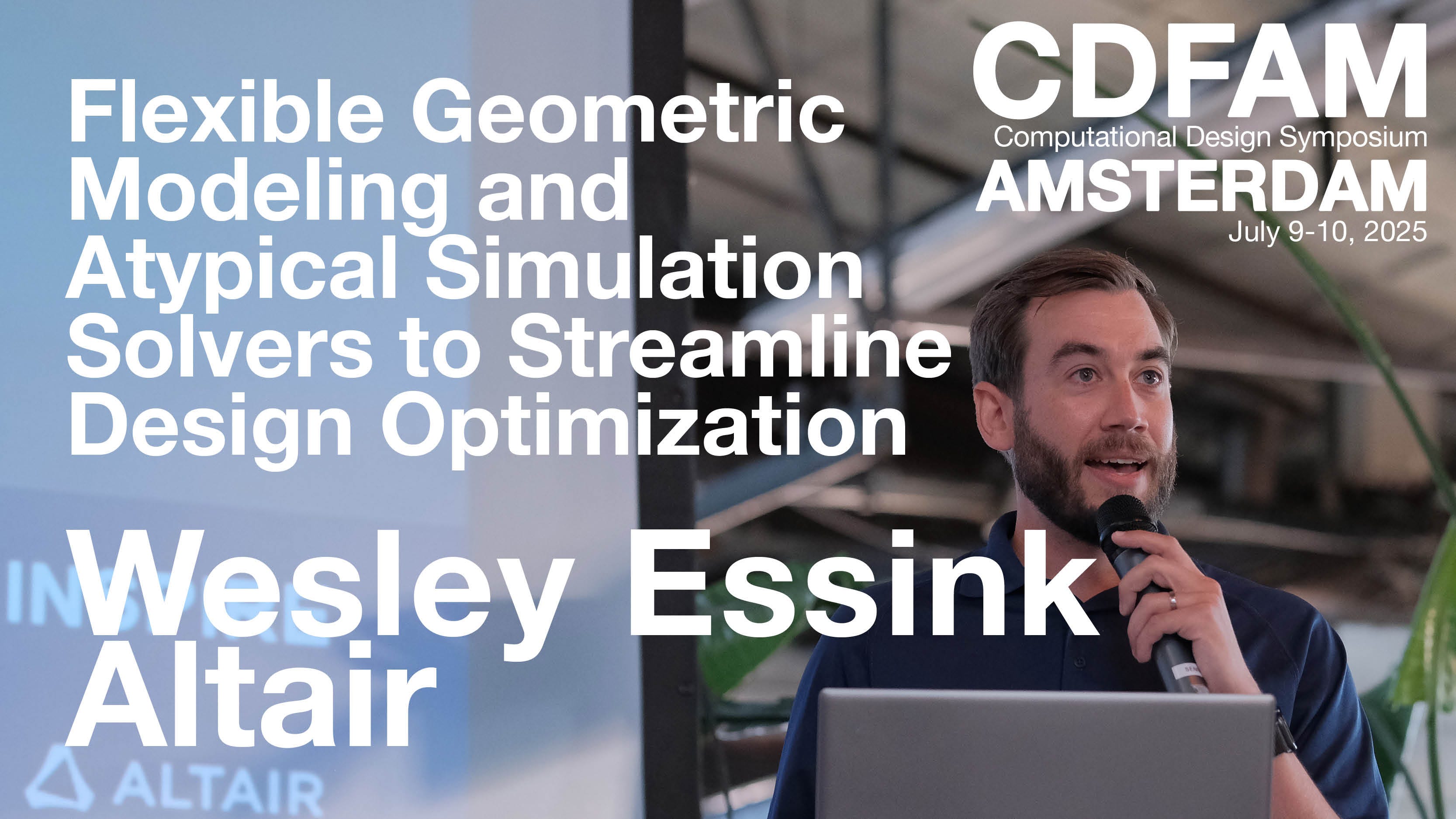 Flexible Geometric Modeling and Atypical Simulation Solvers to Streamline Design Optimization - Wesley Essink - Altair episode artwork