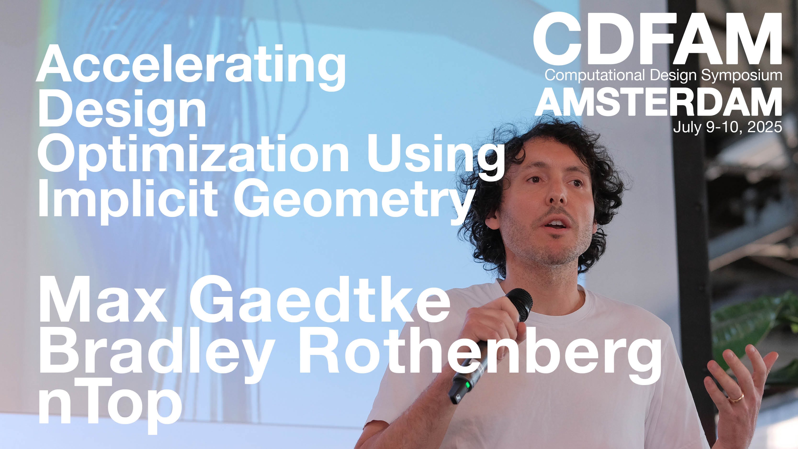 Accelerating Design Optimization Using Implicit Geometry : Bradley Rothenberg + Max Gaedtke - nTop