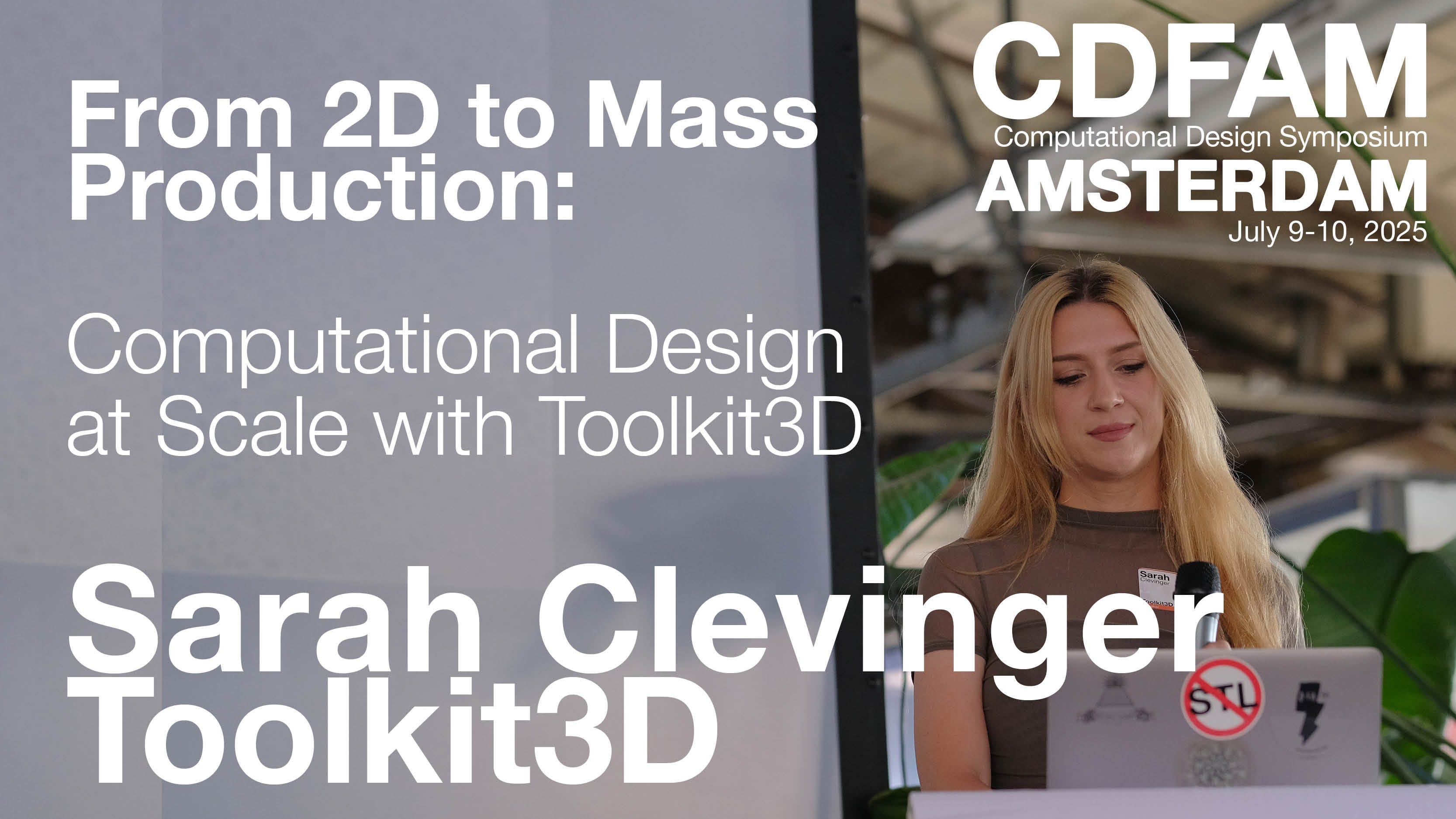 From 2D to Mass Production: Computational Design at Scale with Toolkit3D - Sarah Clevinger - CDFAM episode artwork