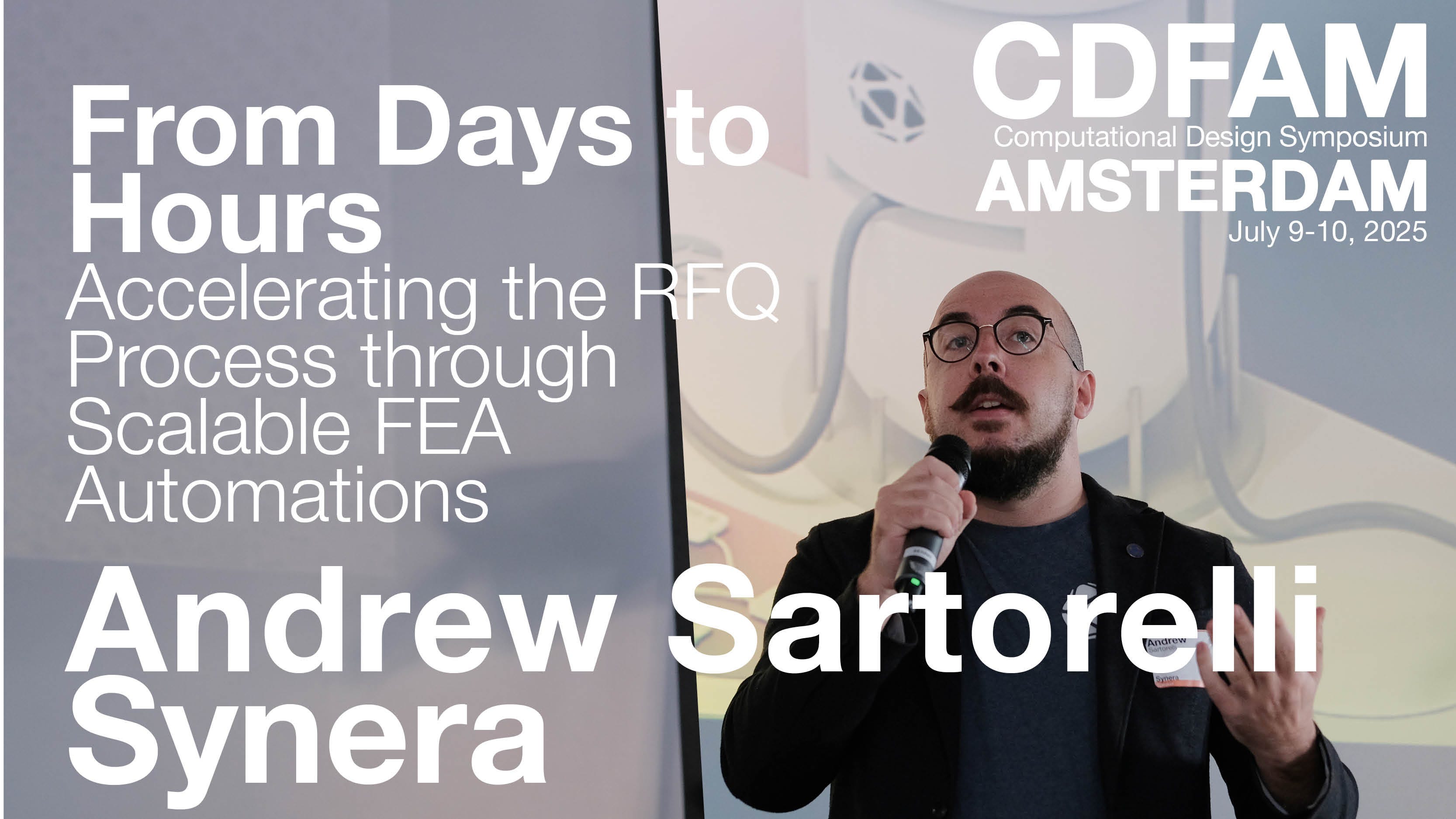 From Days to Hours – Accelerating the RFQ process through scalable FEA automations - Synera - Andrew Sartorelli episode artwork