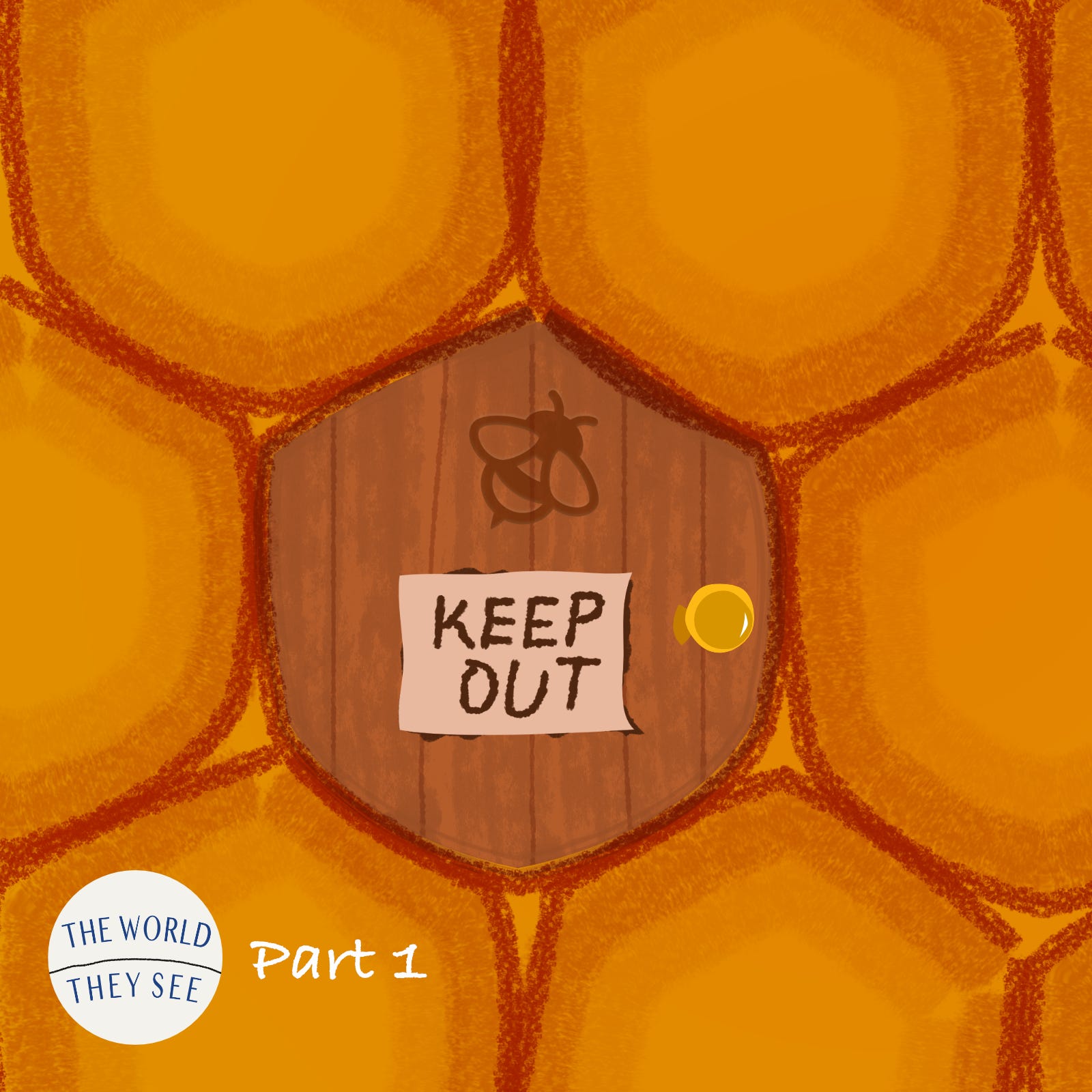 The Honeybee That Built Its Own Room (Part 1) episode artwork
