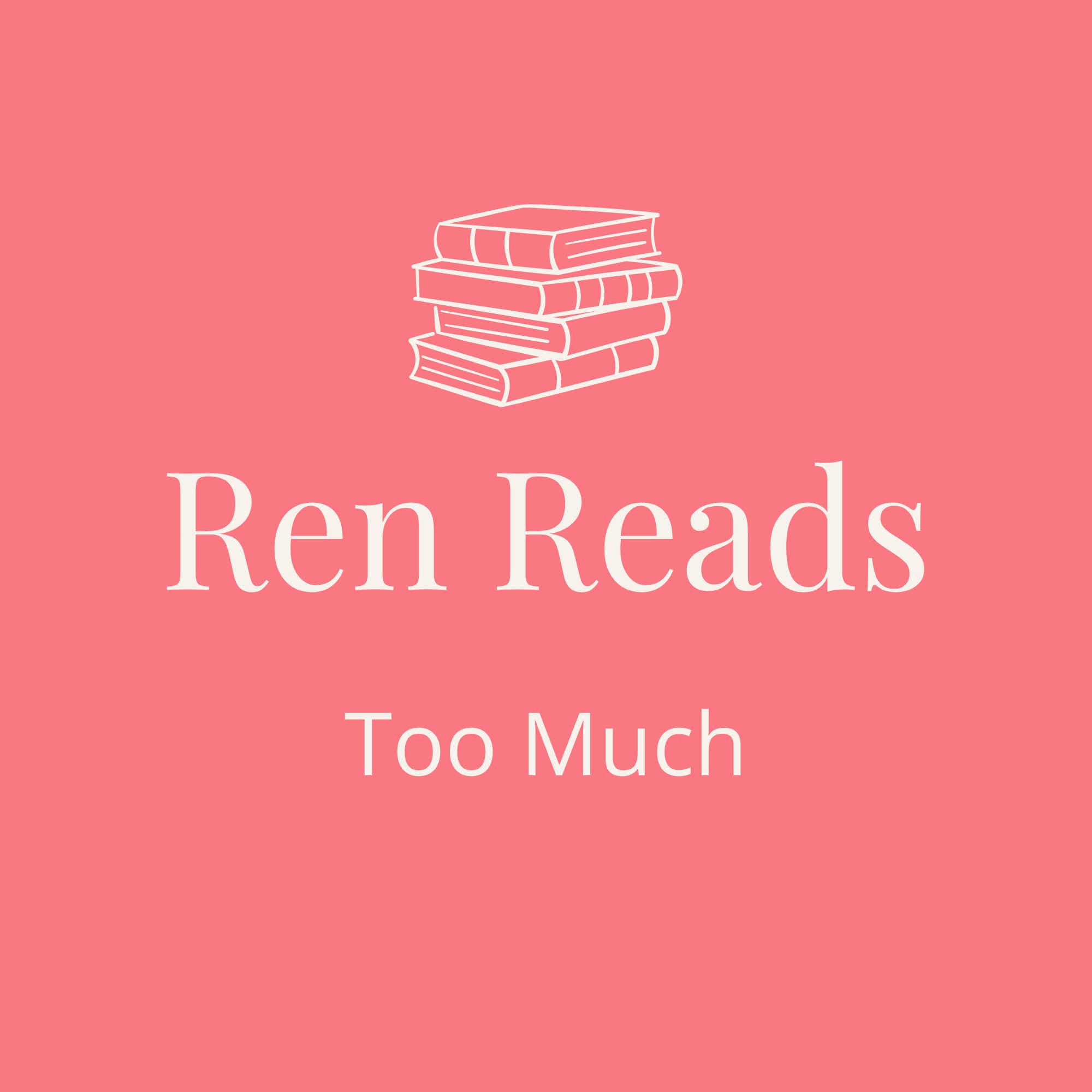 Ren Reads Too Much Podcast