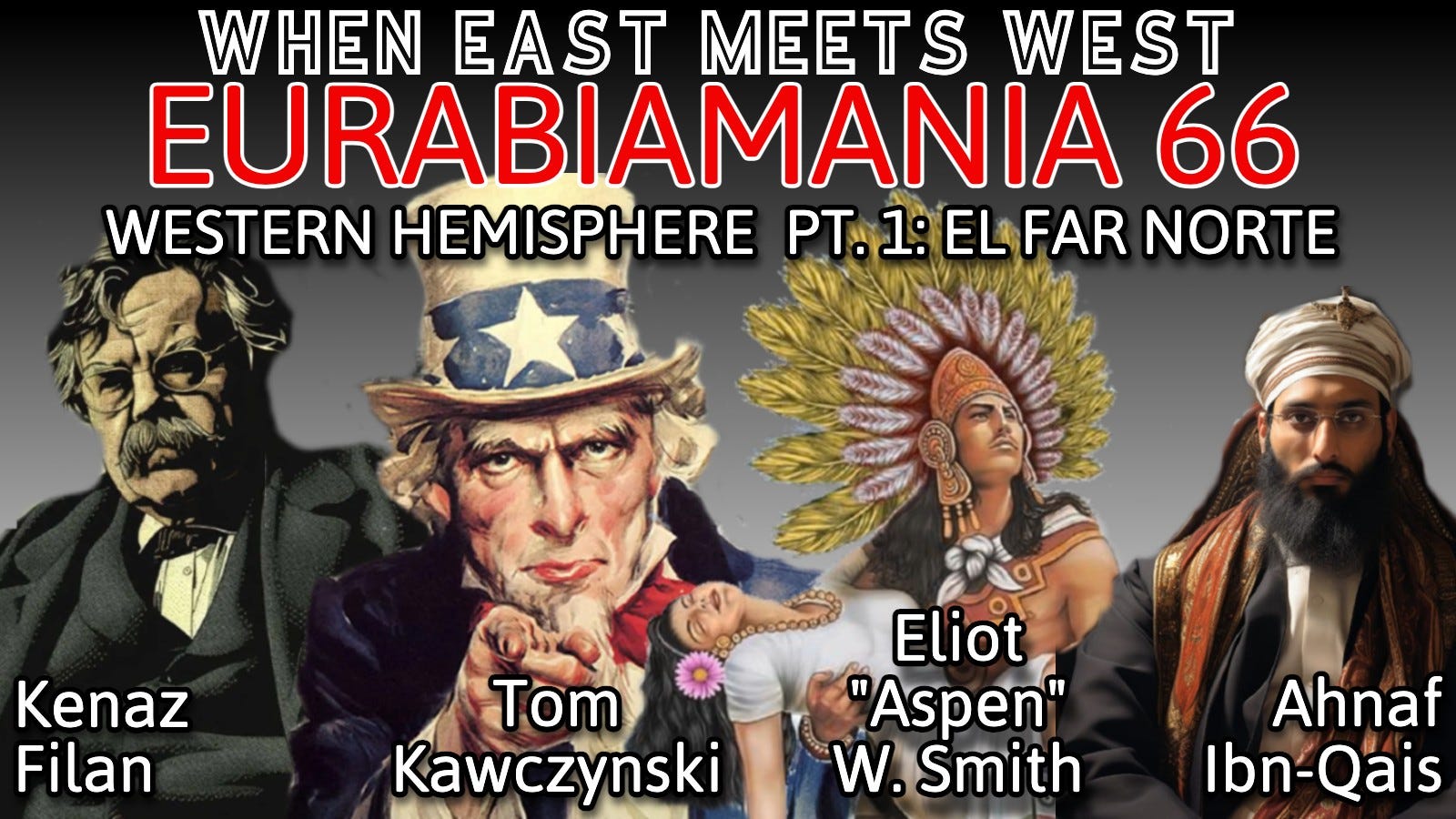 Eurabiamania with Kenaz Filan and Ahnaf Ibn-Qais