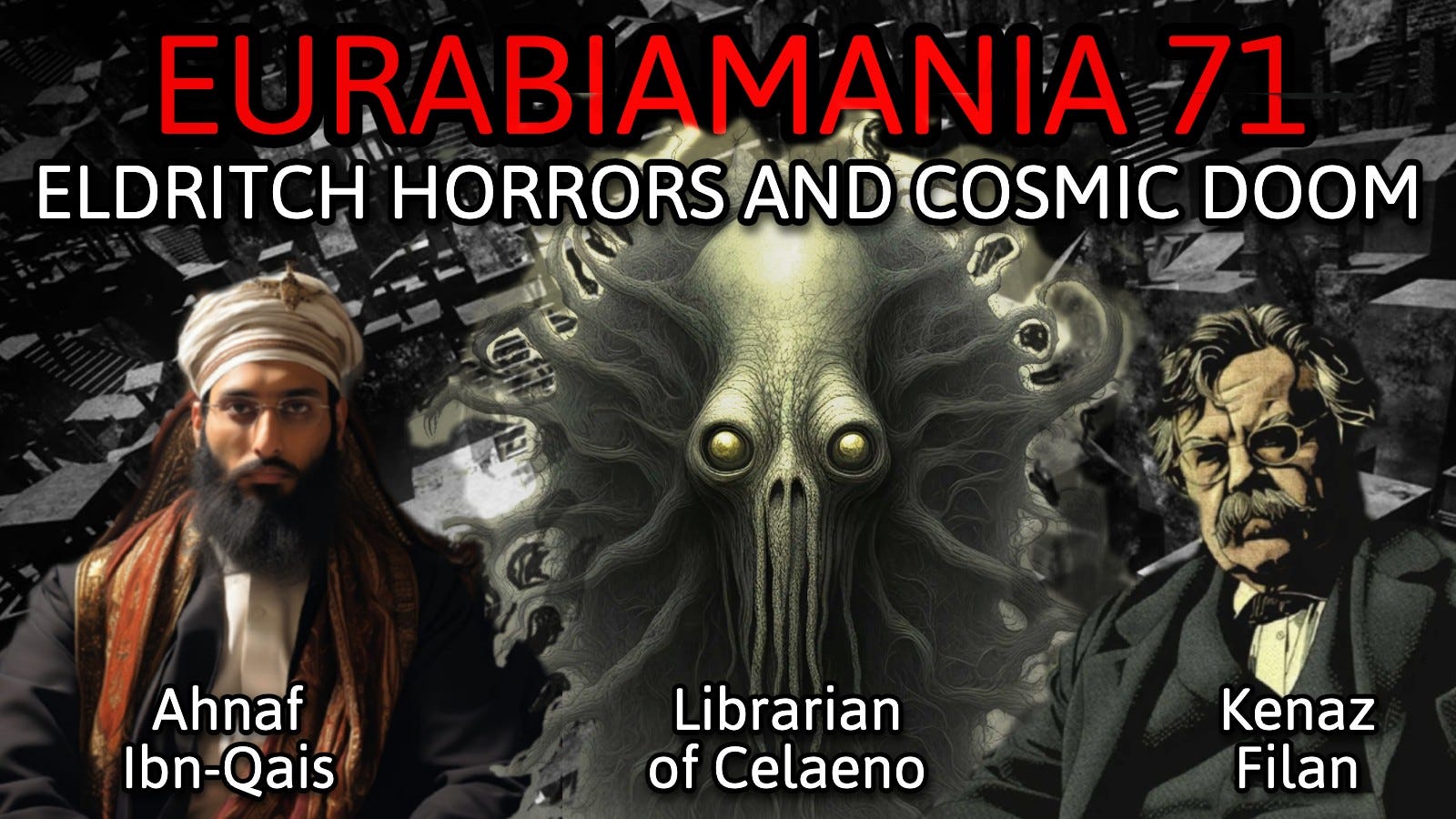 Eurabiamania with Kenaz Filan and Ahnaf Ibn-Qais