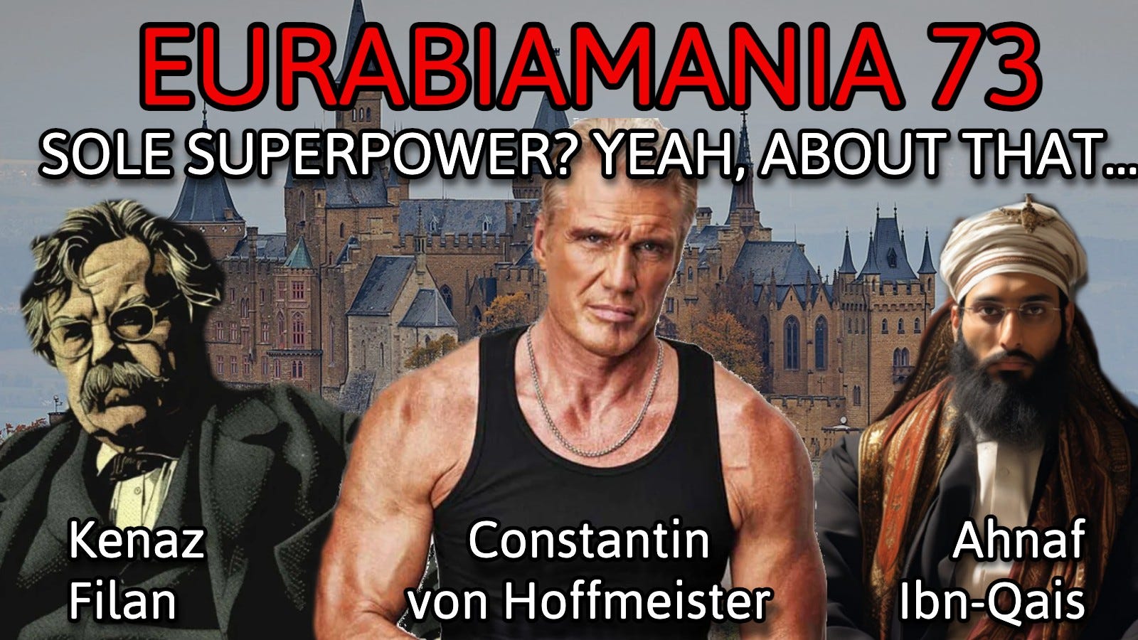 Eurabiamania with Kenaz Filan and Ahnaf Ibn-Qais