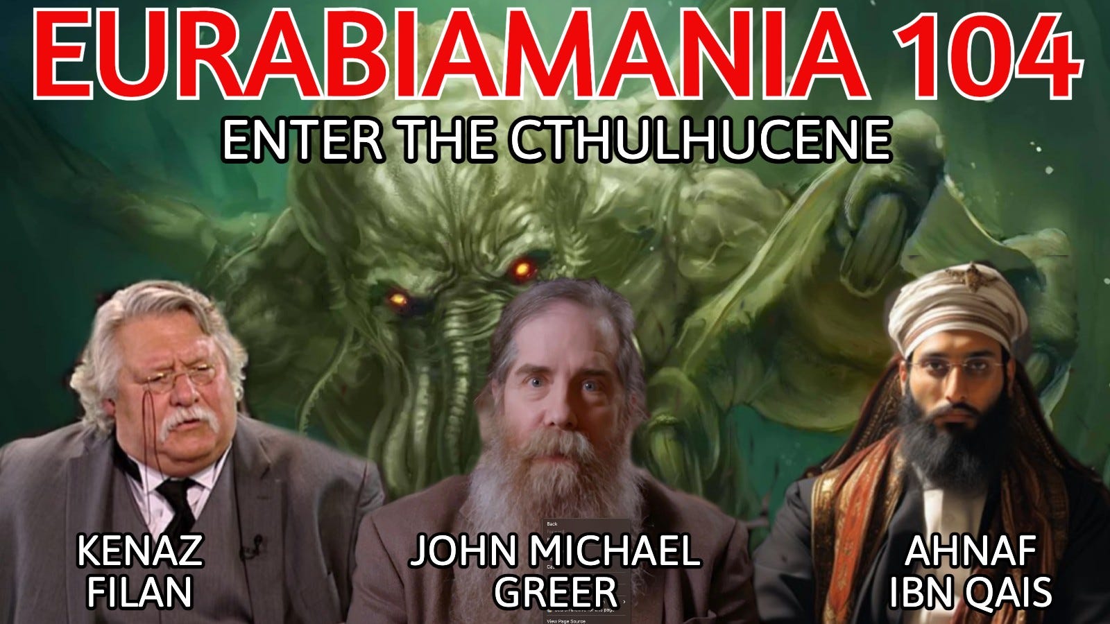 Eurabiamania 104: Enter the Cthulhucene