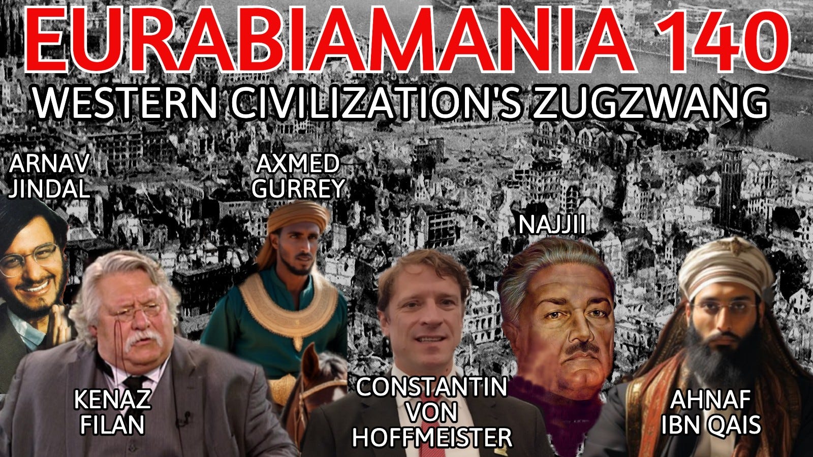 Eurabiamania 140: Western Civilization's Zugzwang