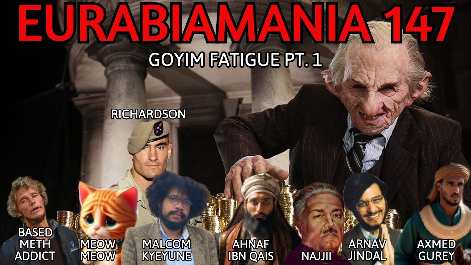 Eurabiamania 147: G*yim Fatigue Pt. 1