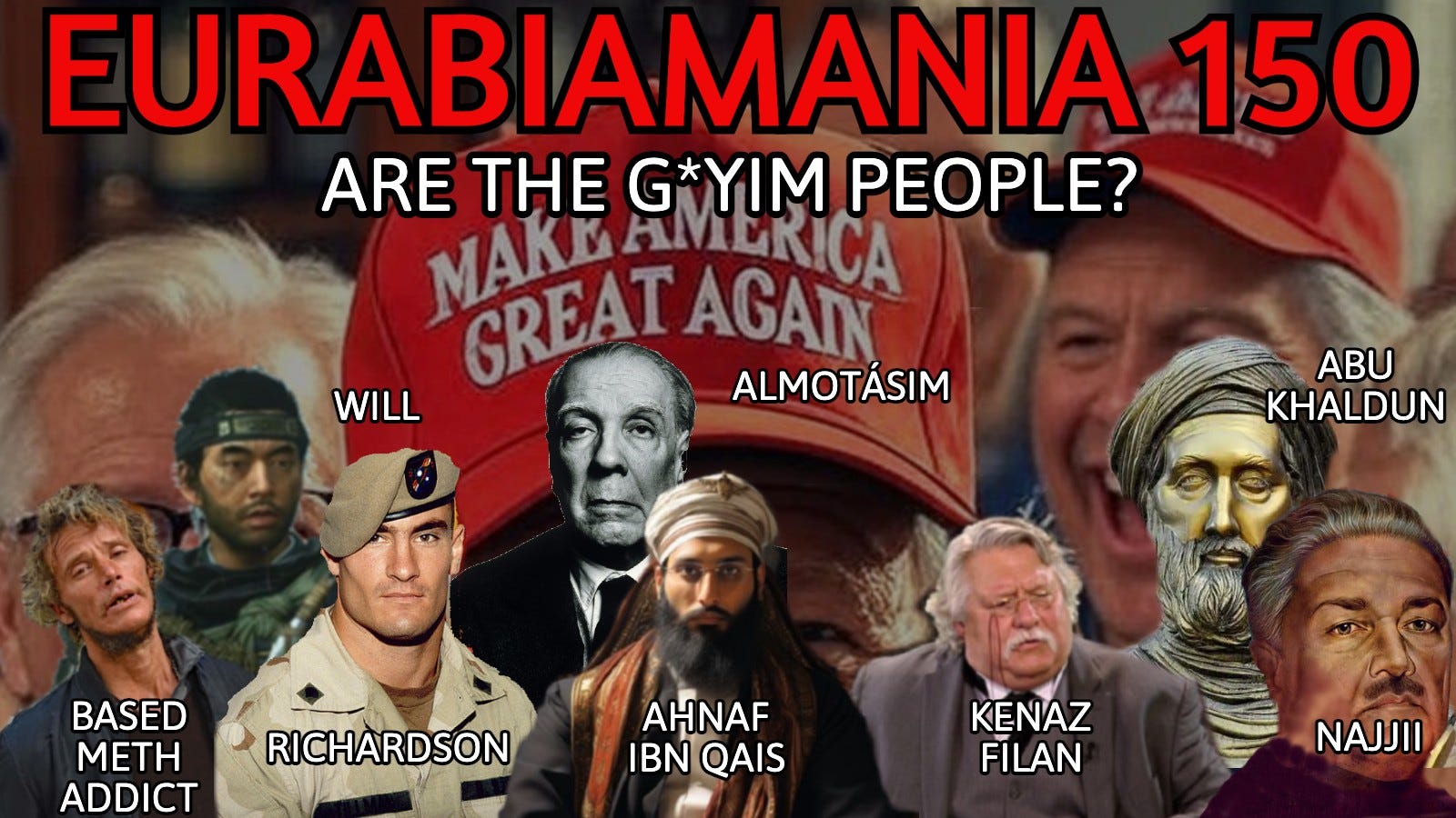 Eurabiamania 150: Are the G*yim People?