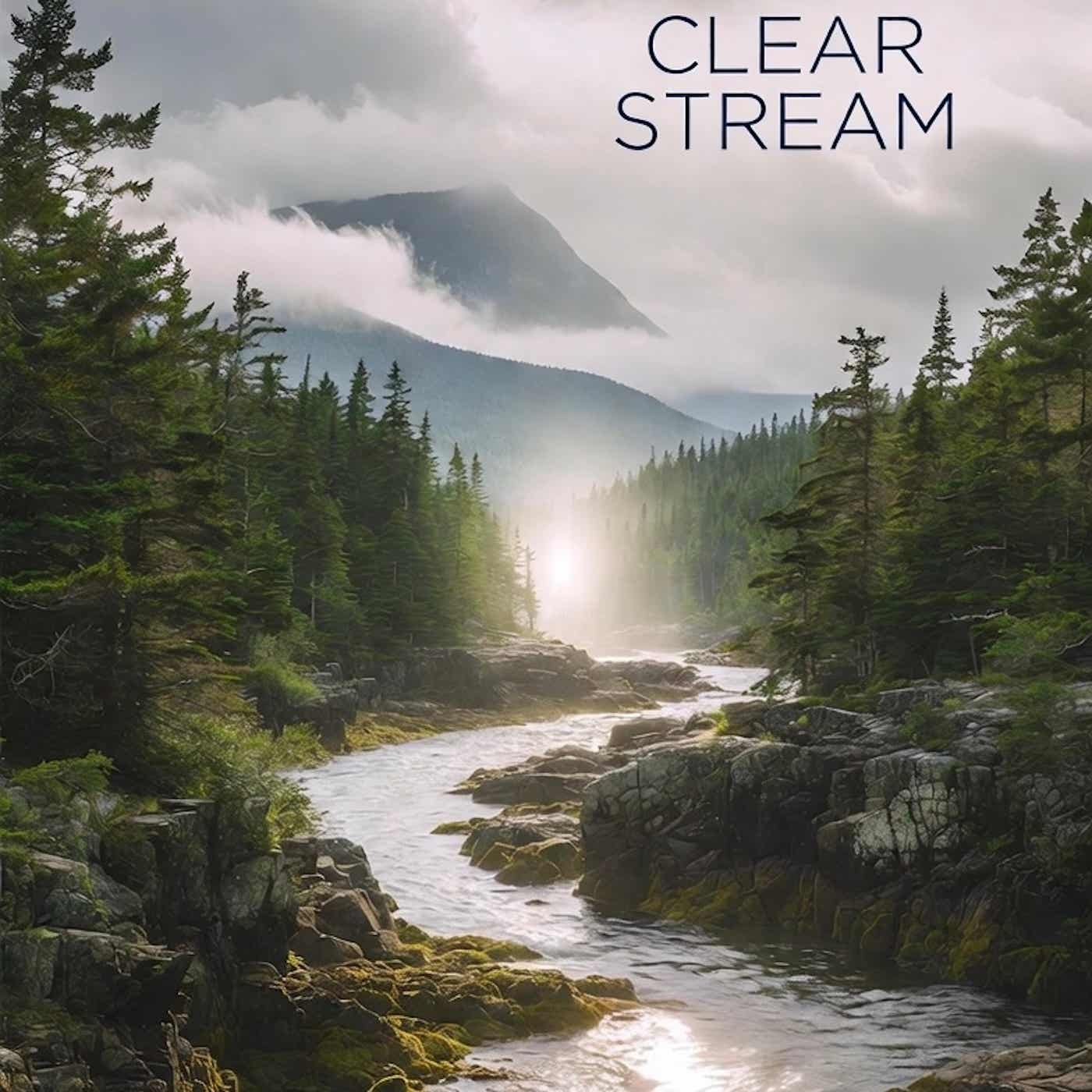 Clear Stream Podcast podcast artwork