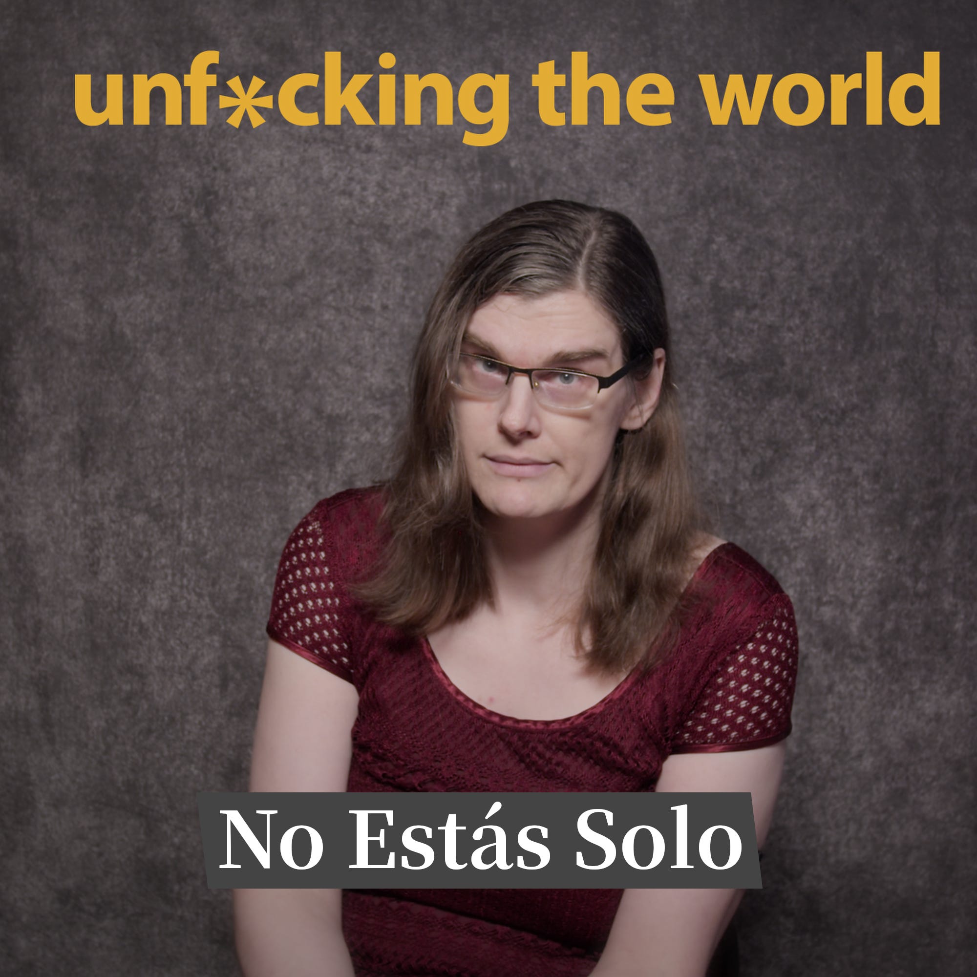 Portada de Unf*cking The World (ES)