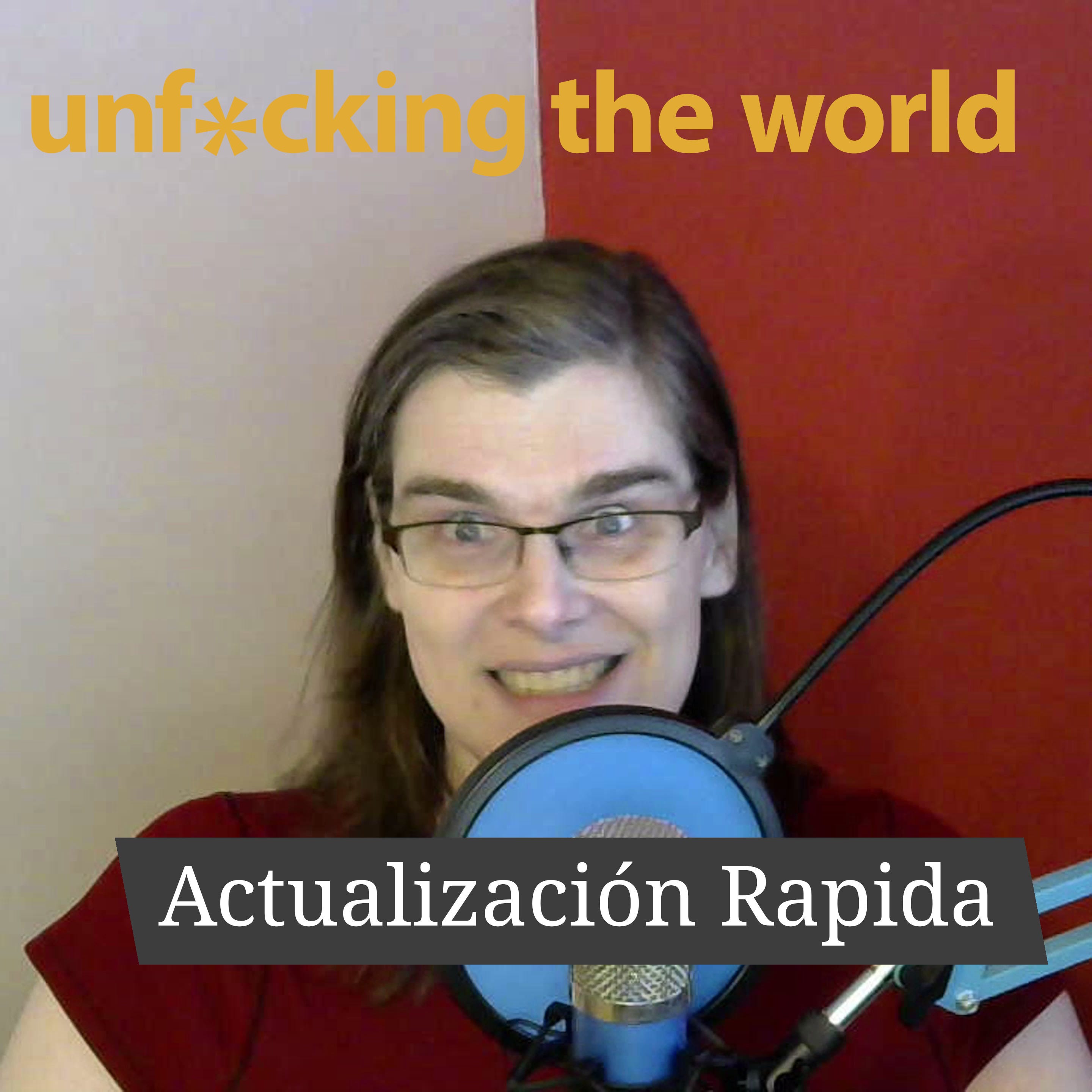 Portada de Unf*cking The World (ES)