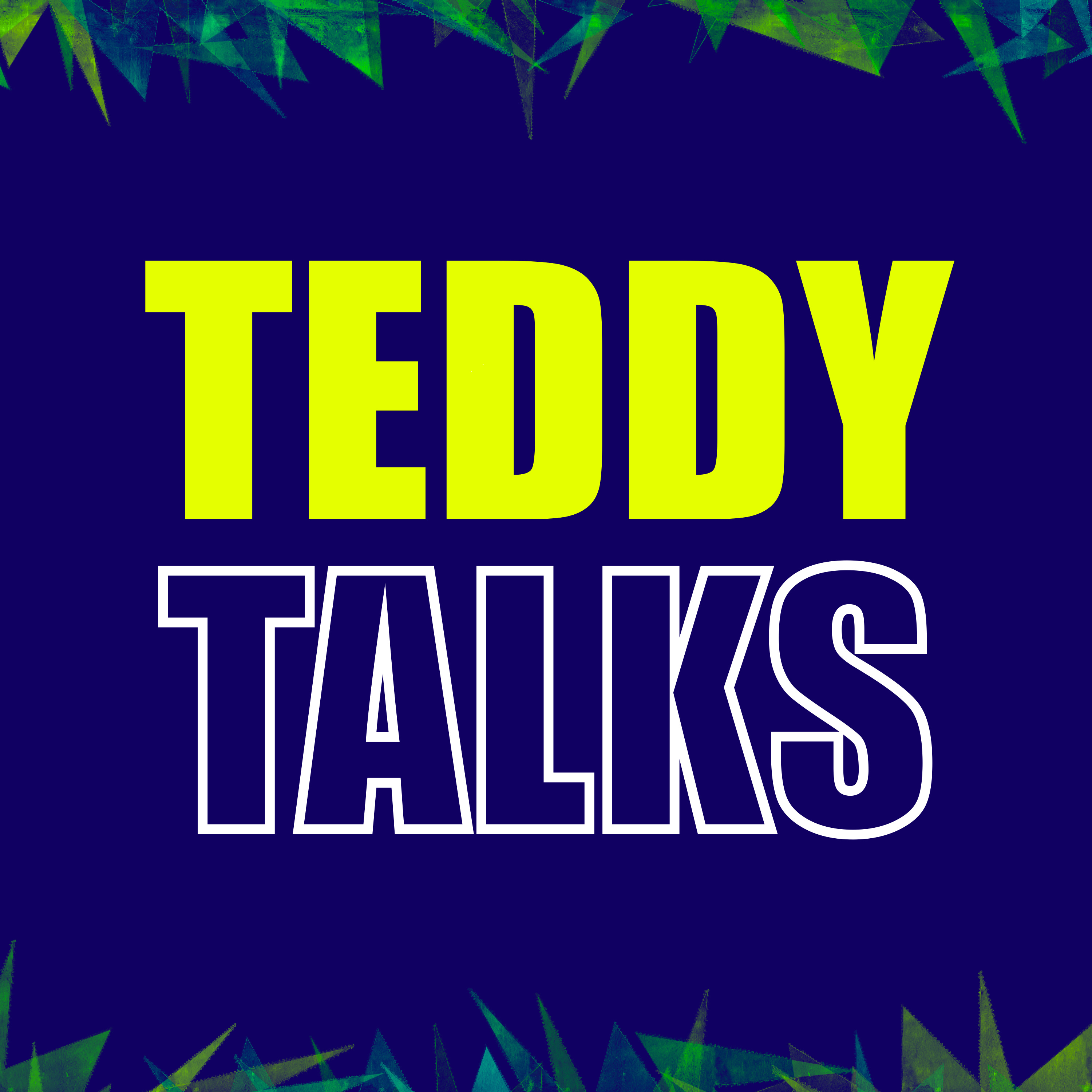 Teddy Talks - Episode #1 with special guest Brad Swail (June 22, 2022) episode artwork