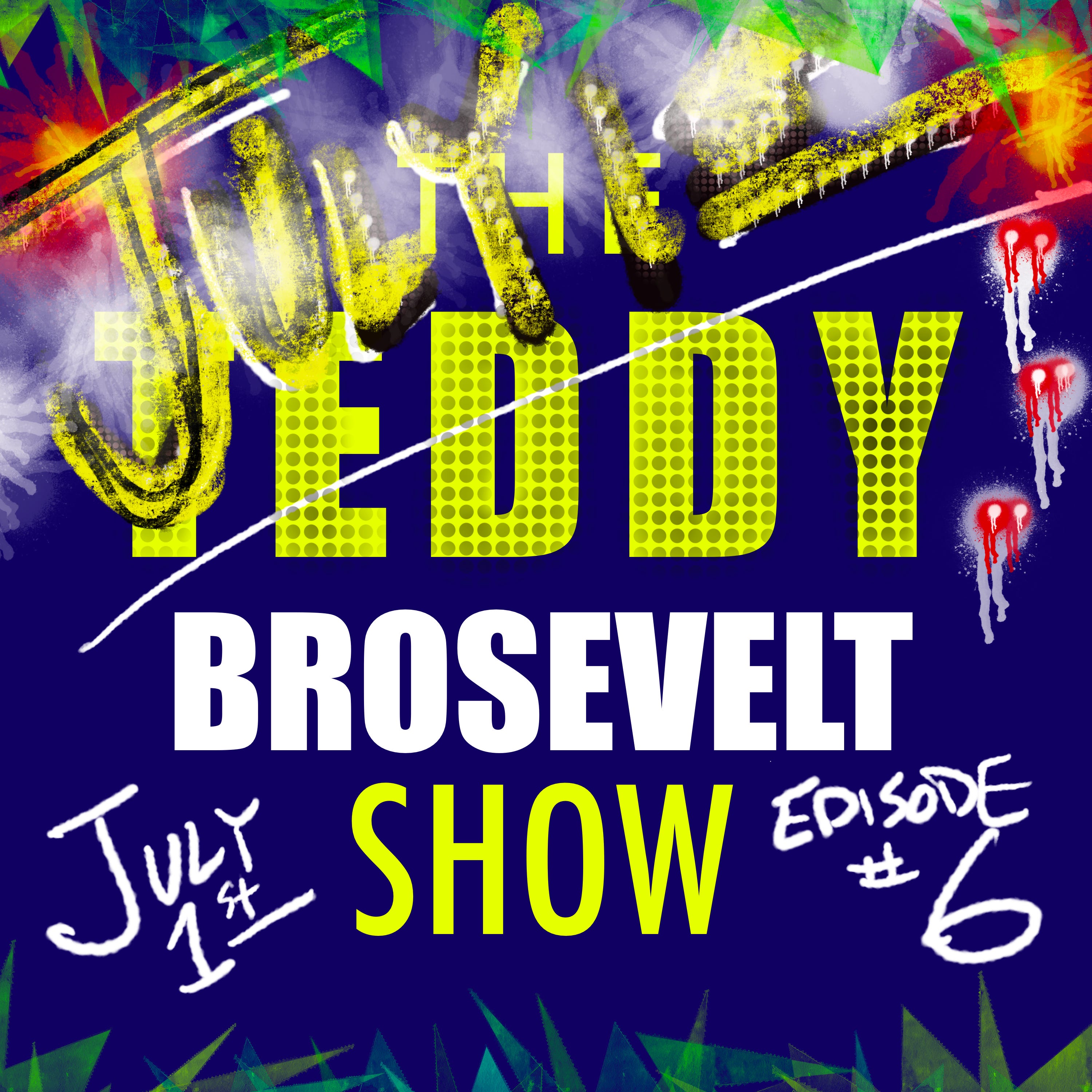 The Teddy Brosevelt Show | Episode #6 - Blame Biden's Vaccine Mandate and Cowardly Airlines for Flying Nightmares This Weekend episode artwork