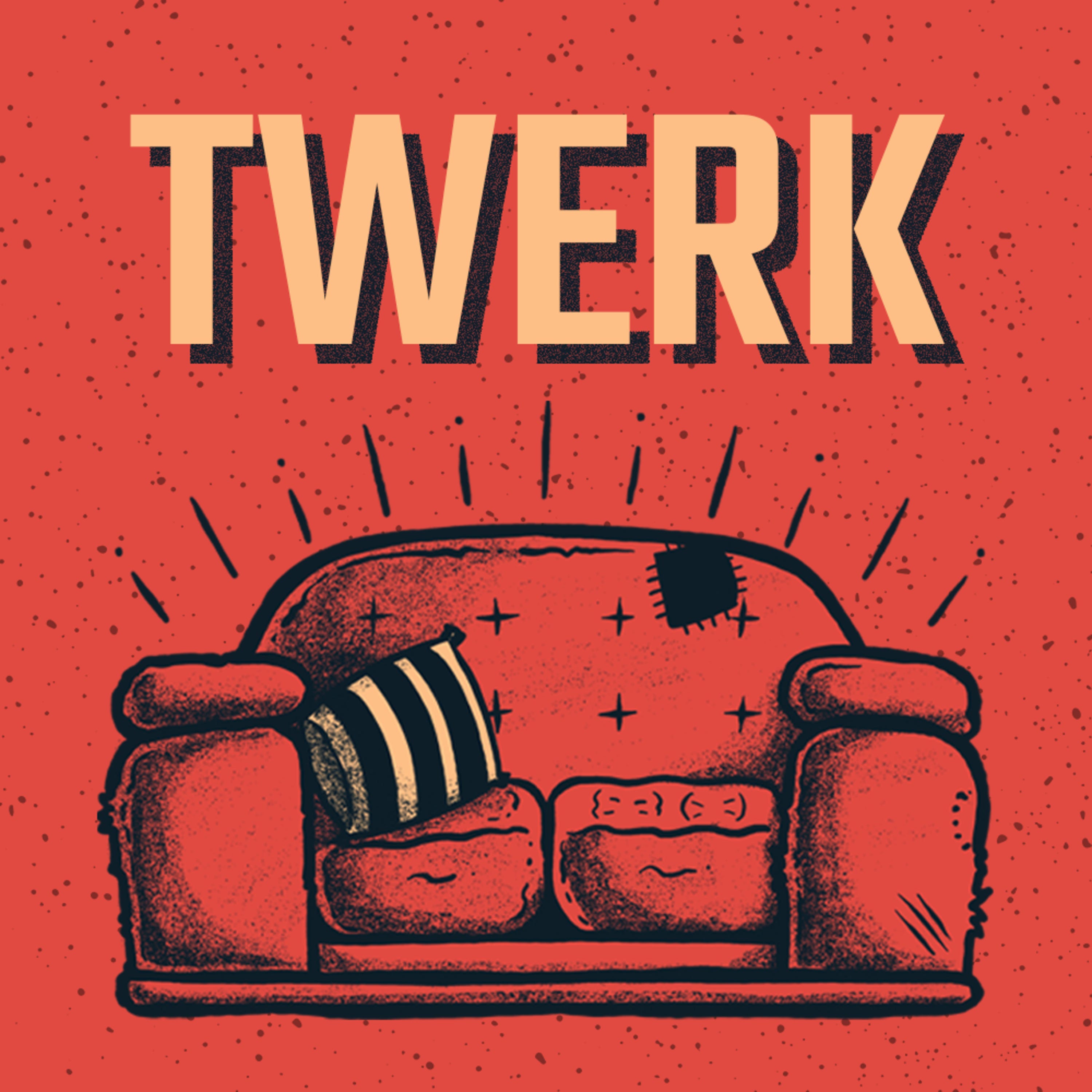 Twerk (con Julia Barceló)
