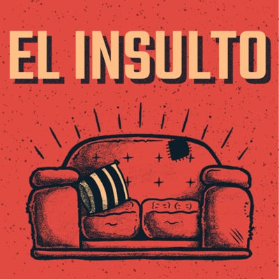 El insulto (con Juan Álvarez) episode artwork