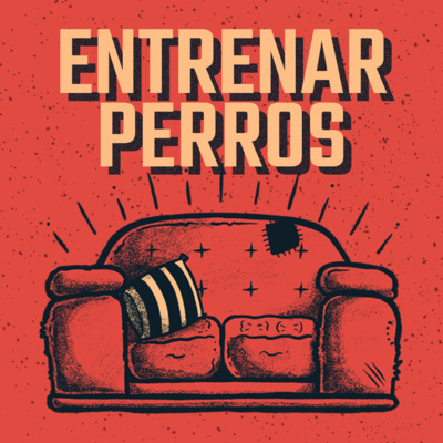 Entrenar perros (con Alejandro Cardona) episode artwork