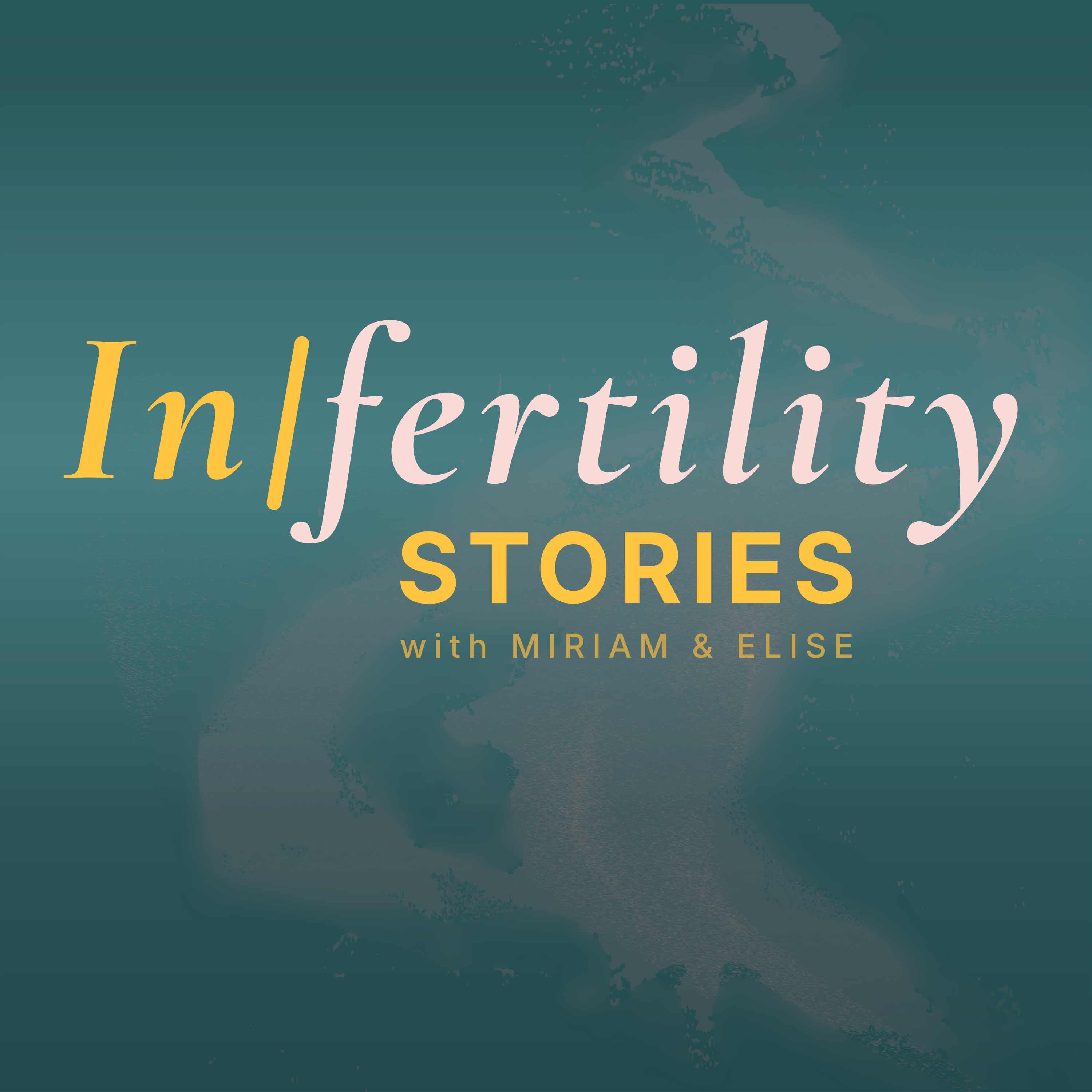 InFertility Stories