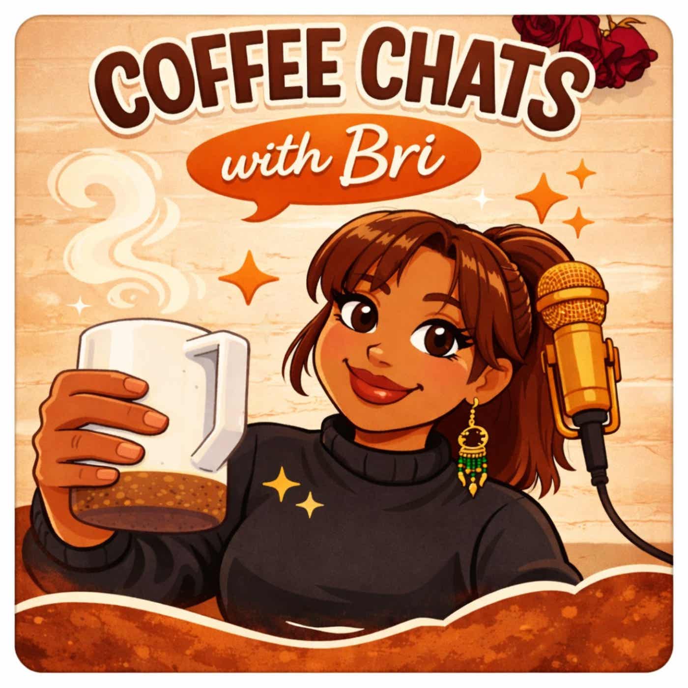 Coffee Chats with Bri