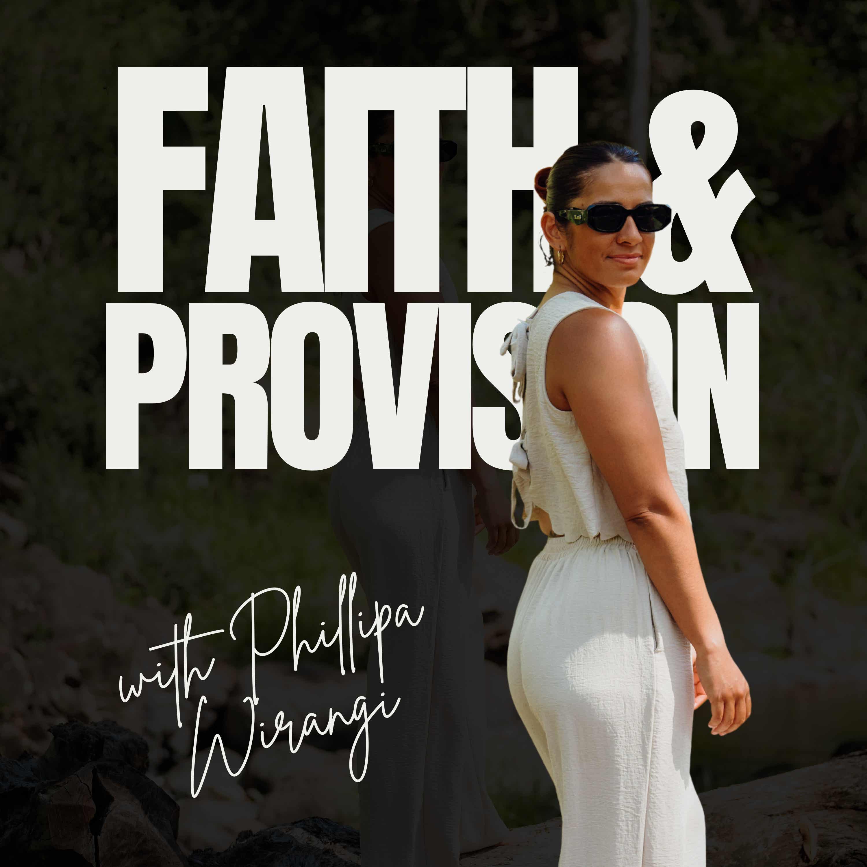 Faith and Provision