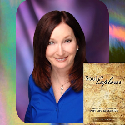 Soul Explorer Past Life Regressionist Patricia McGivern episode artwork