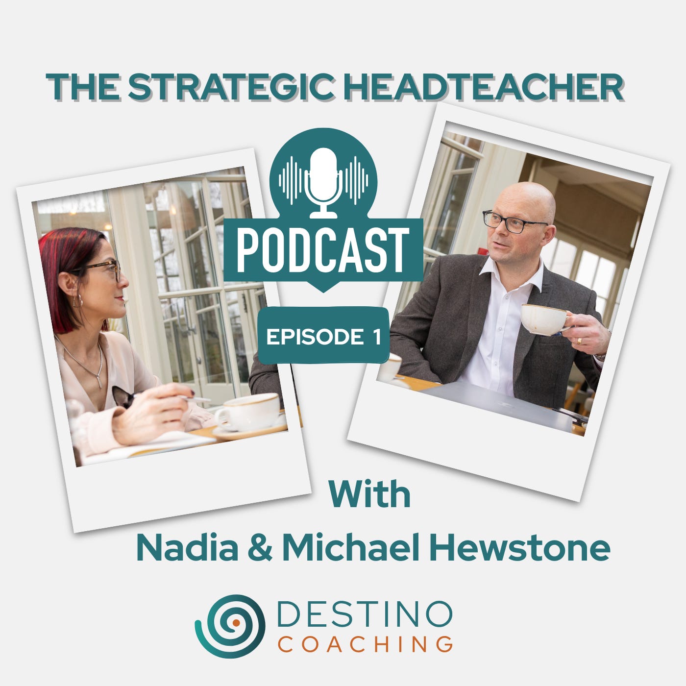 The Strategic Headteacher Podcast  episode artwork