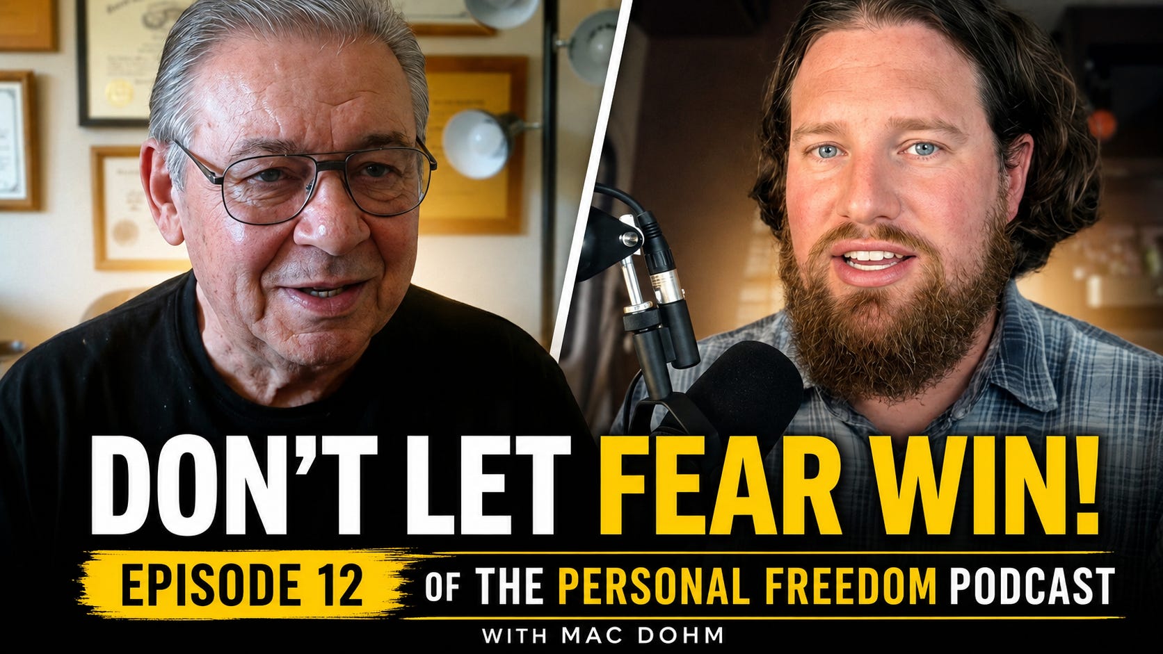 Don't Let Fear Make Your Decisions | Retired Attorney Bob Lewis episode artwork