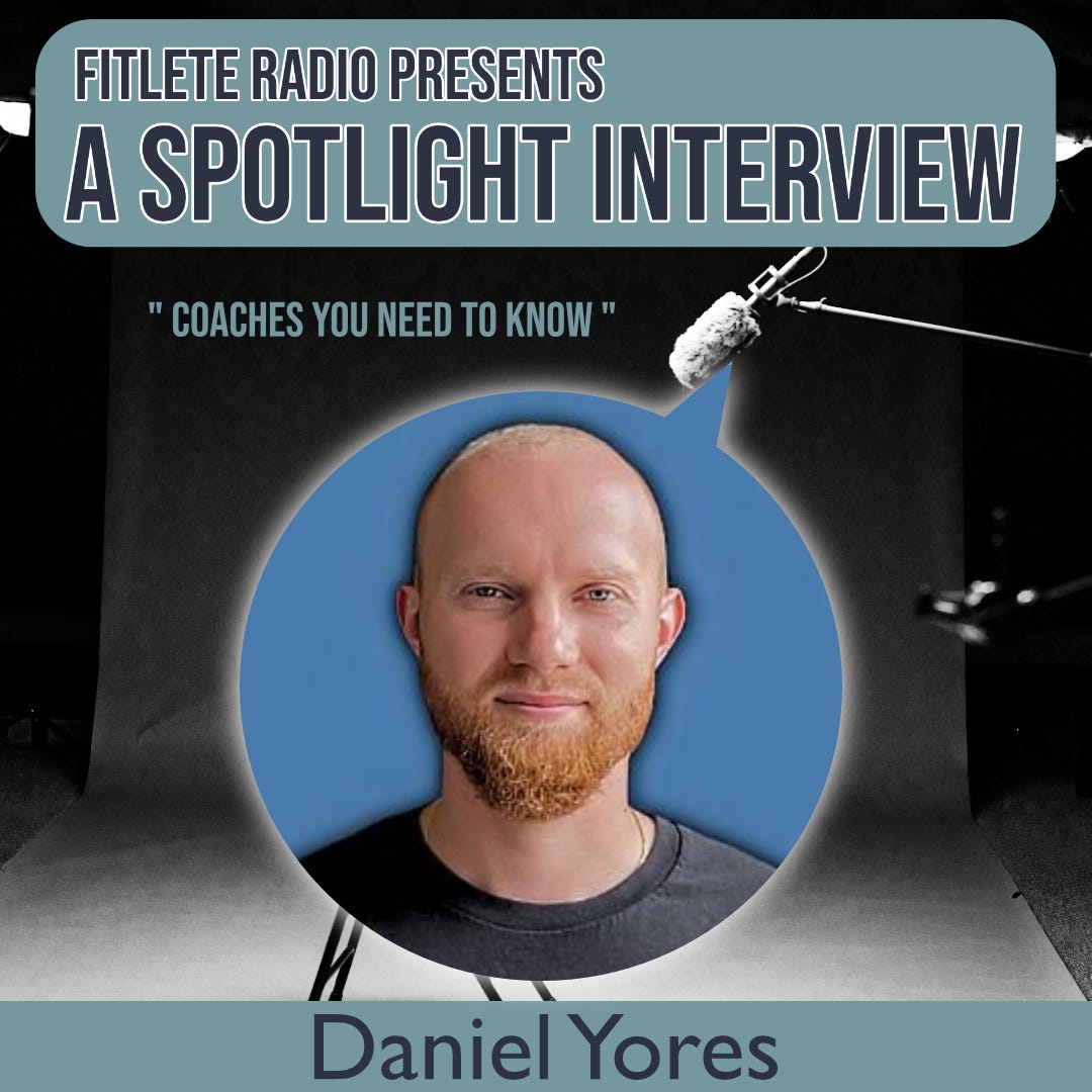Coach’s Spotlight: Meet Daniel Yores | S2:Ep1