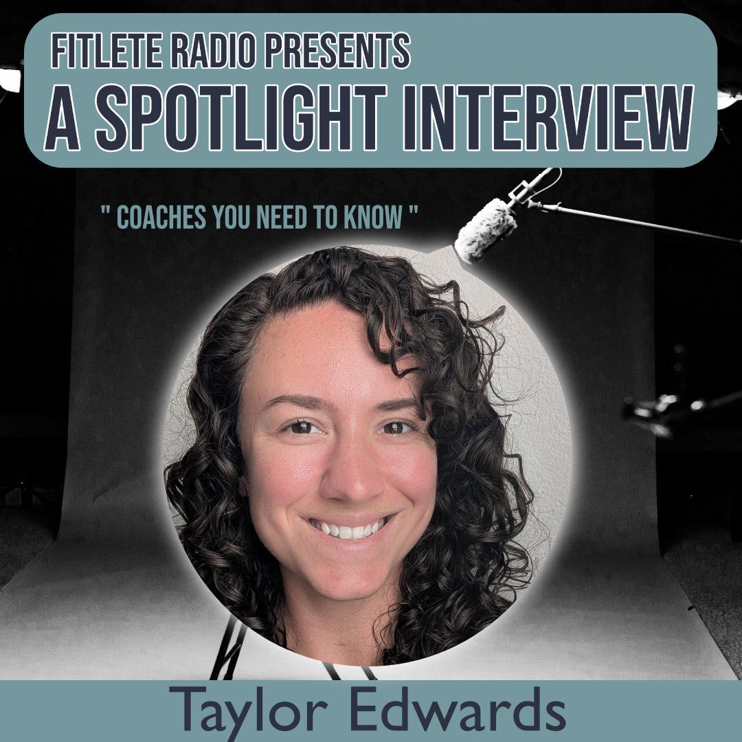 Coach’s Spotlight: Meet Taylor Edwards | S2:Ep19