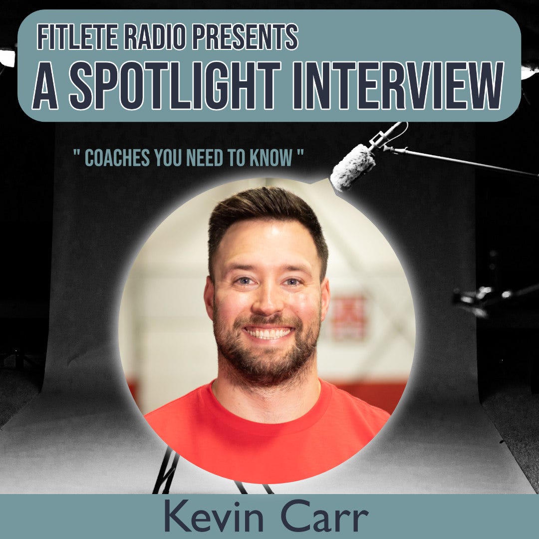 Coach’s Spotlight: Meet Kevin Carr| S2:Ep25