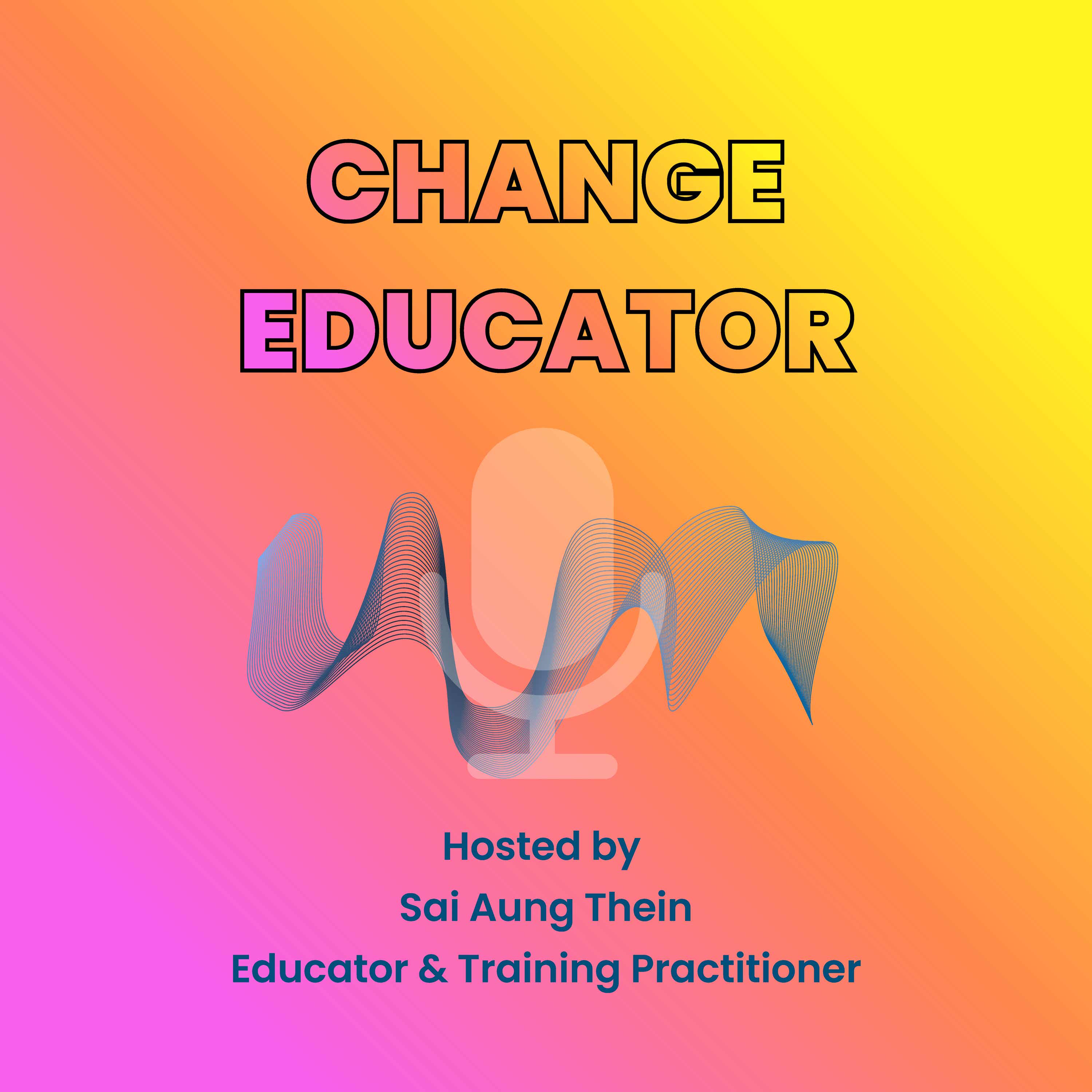 Change Educator podcast artwork