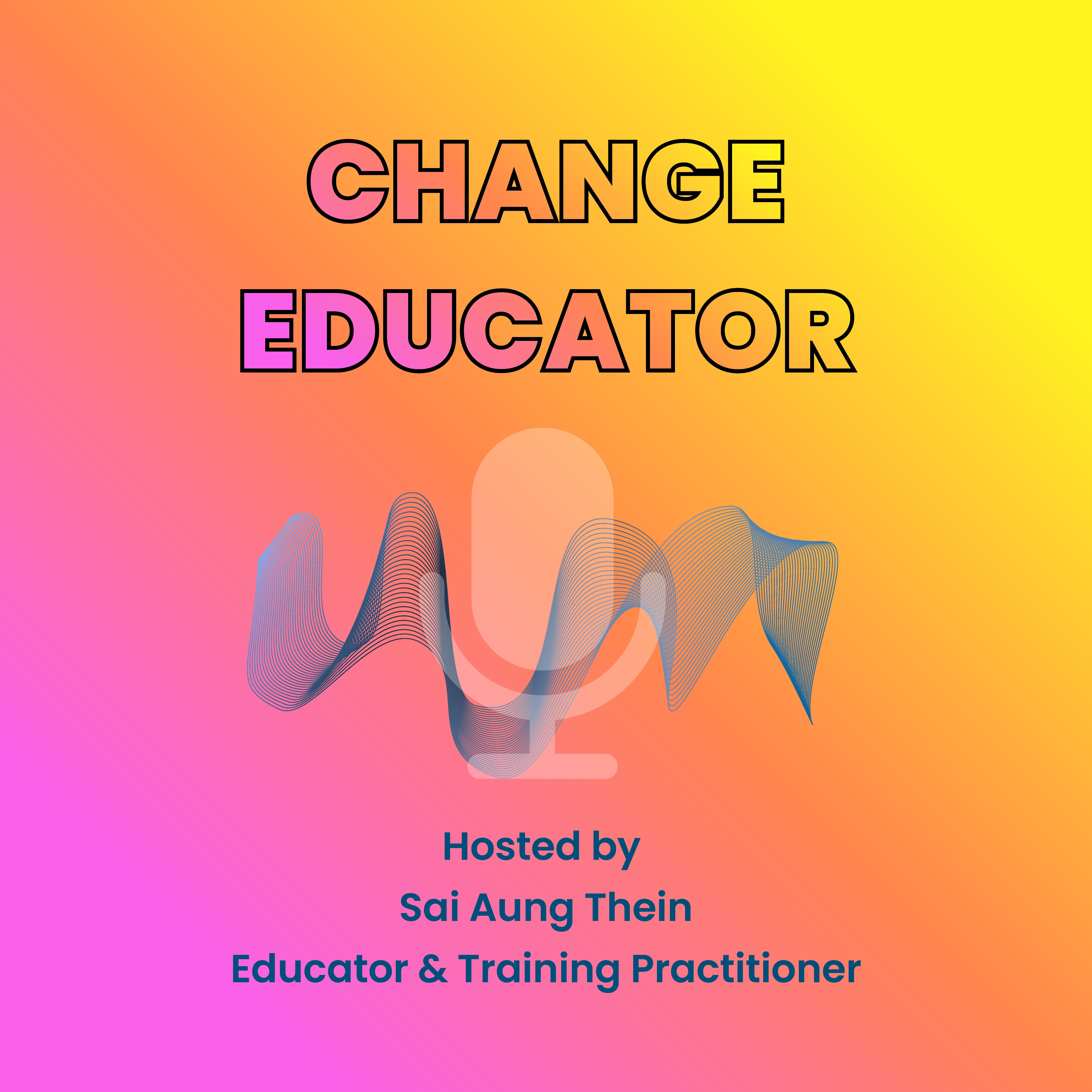 Welcome to Change Educator episode artwork