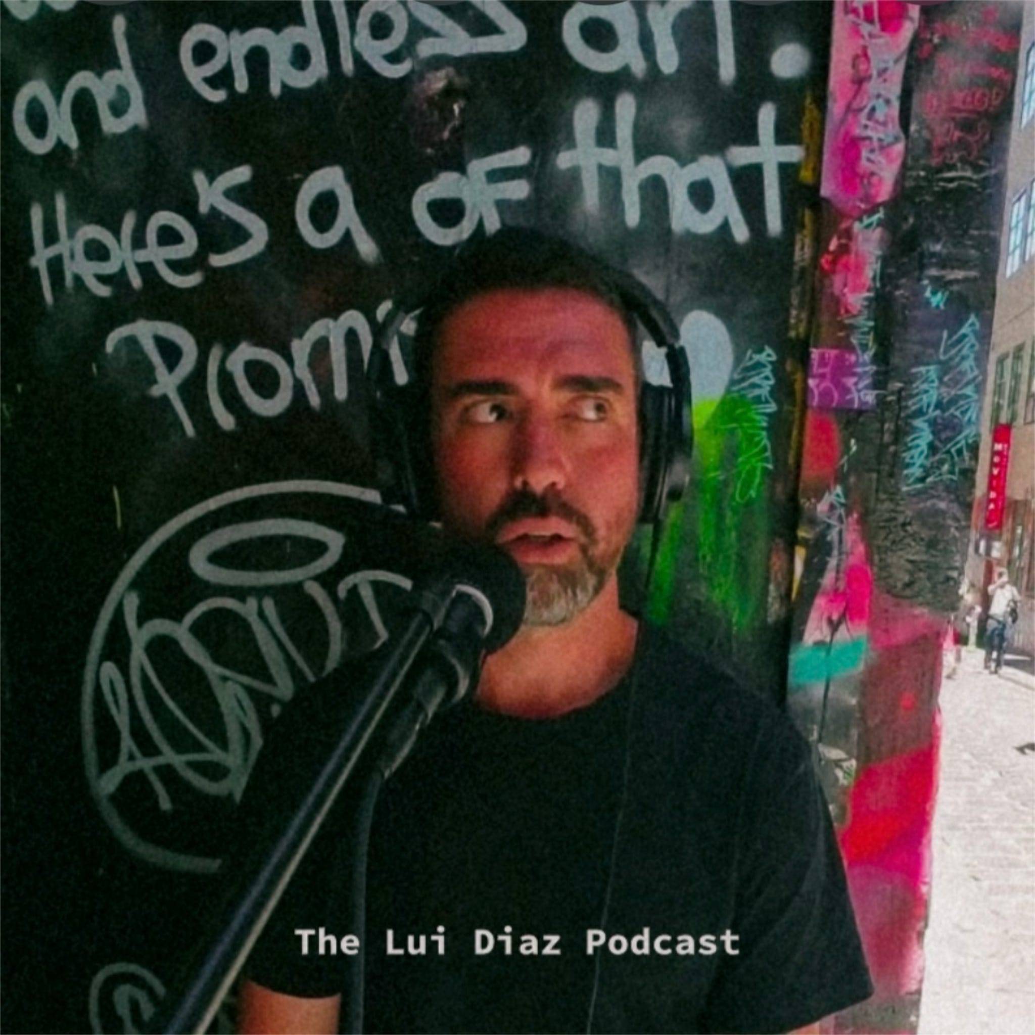 The Lui Diaz Podcast