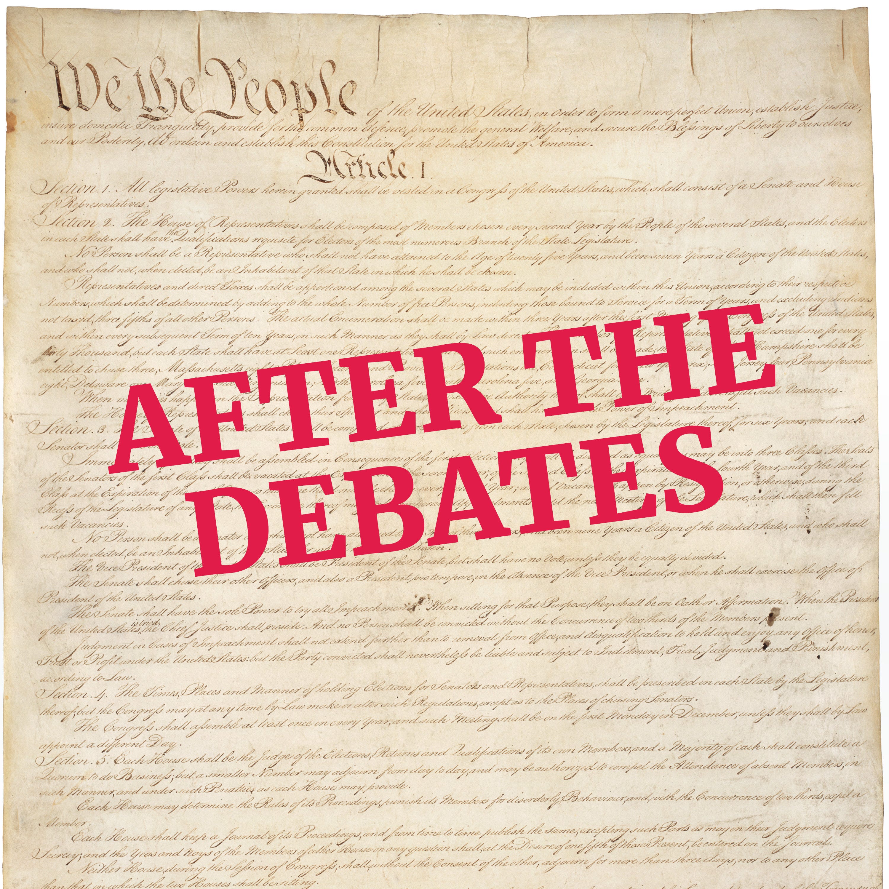 Constitution - After The Debates episode artwork