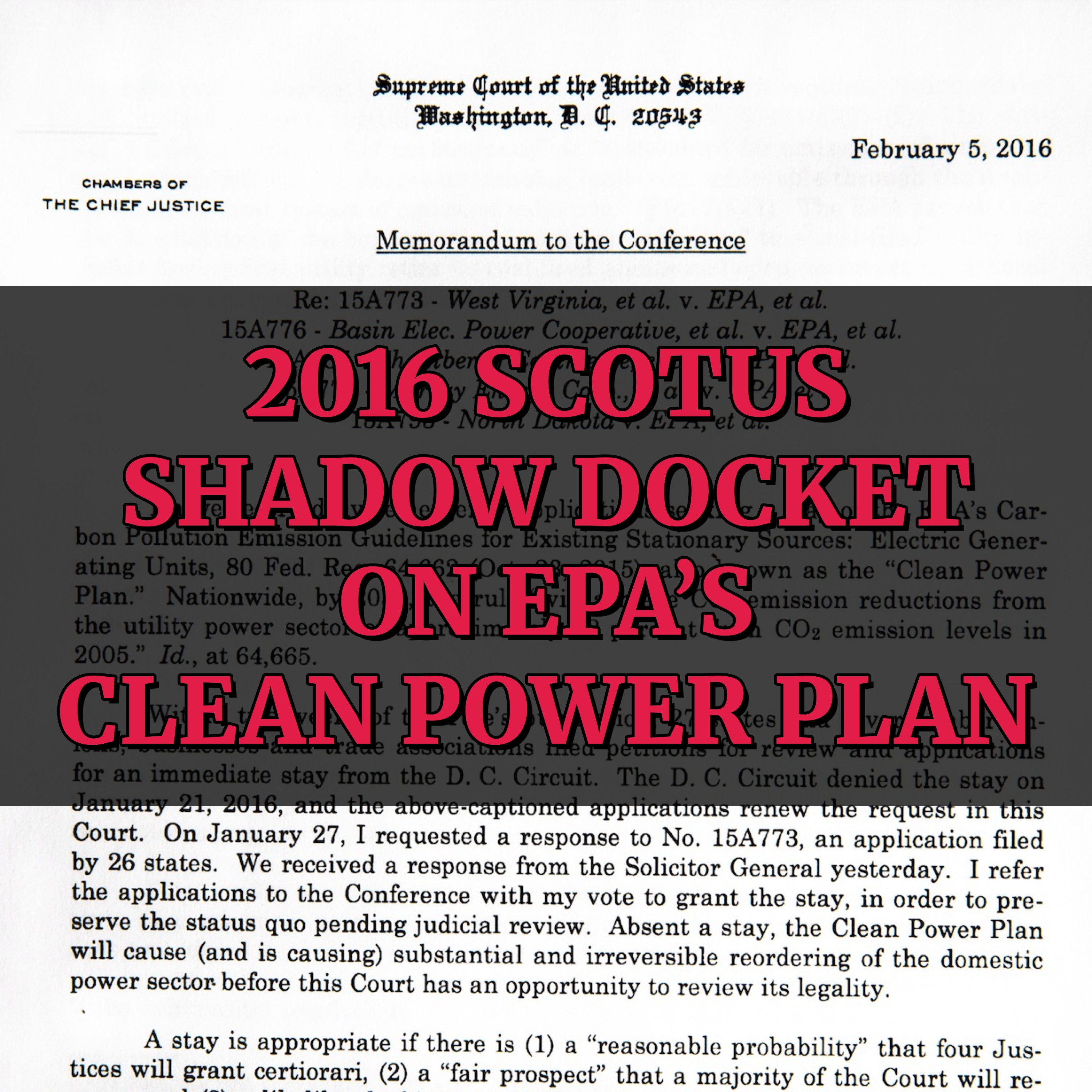 SCOTUS Shadow Docket on EPA’s Clean Power Plan (Audio) episode artwork