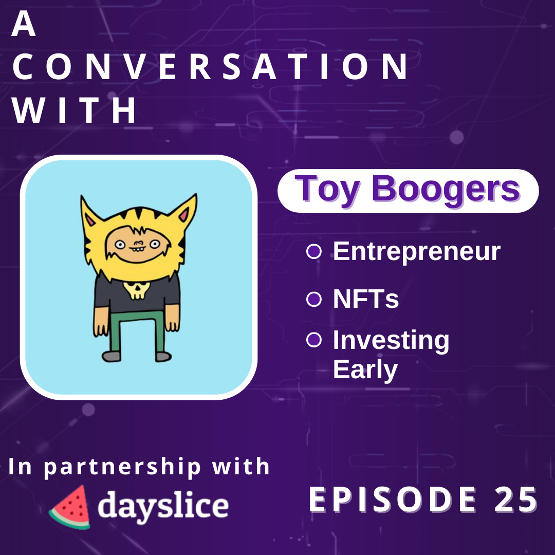 🎧 Ep 25: A Conversation With Toy Boogers