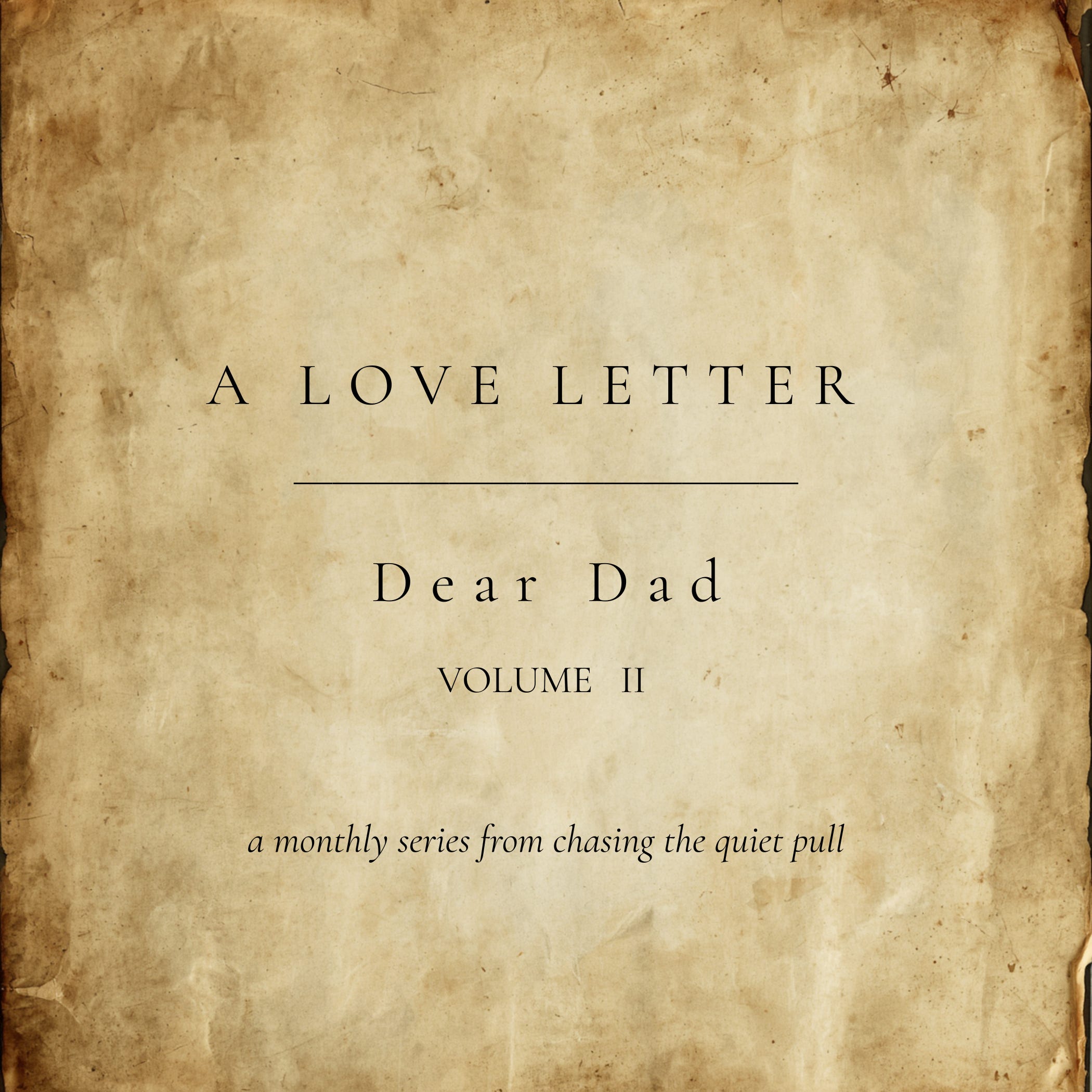 Episode 3: A Love Letter, Volume Two: Dear Dad episode artwork