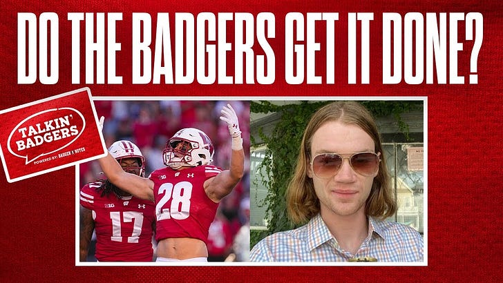 Talkin’ Badgers: A Wisconsin Badgers Football and Basketball Podcast