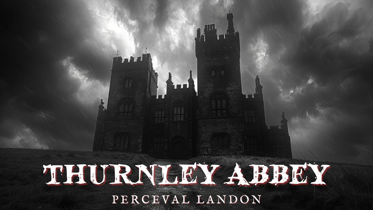 Thurnley Abbey by Perceval Landon