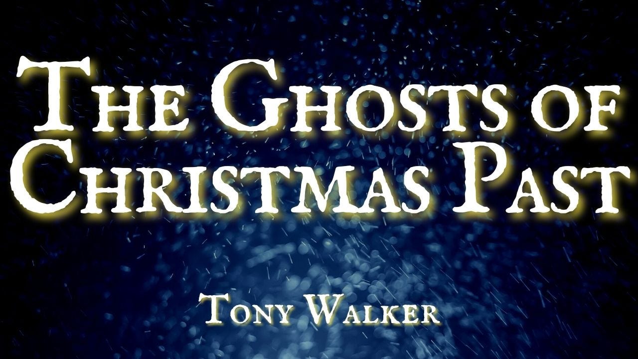 The Ghosts of Christmas Past